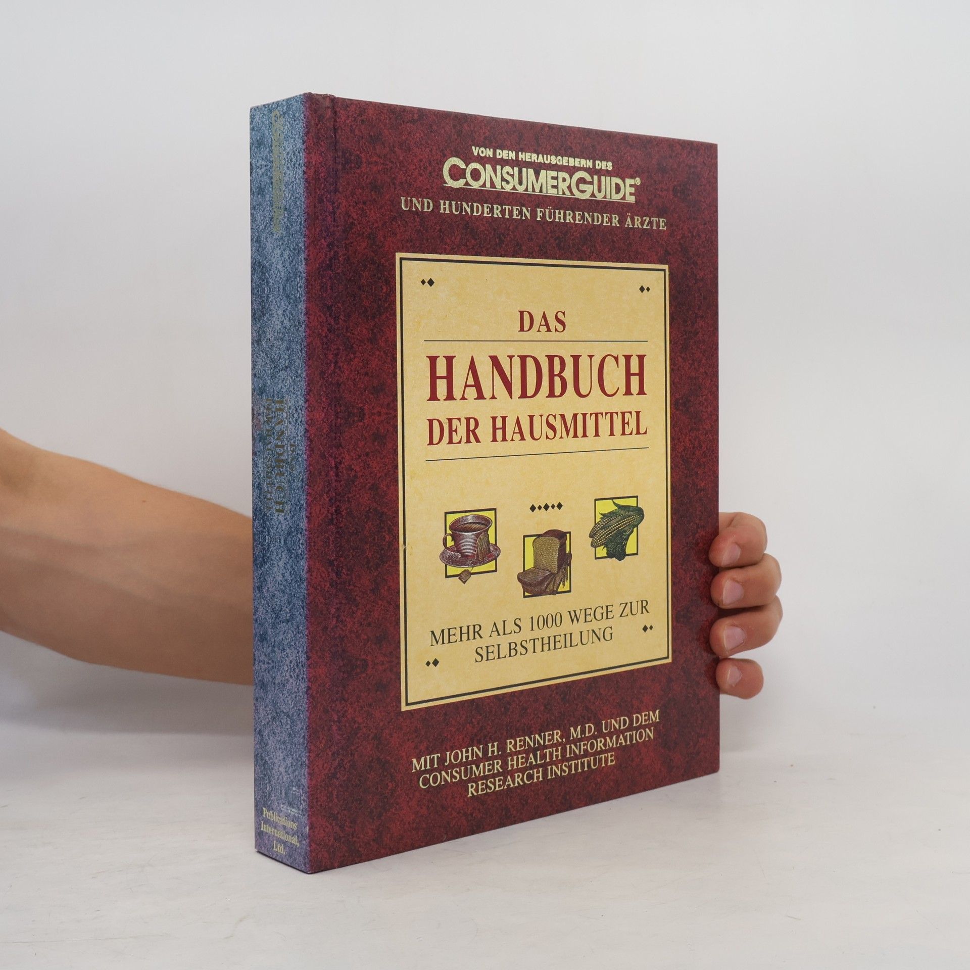 Autorenkollektiv Das Handbuch der Hausmittel