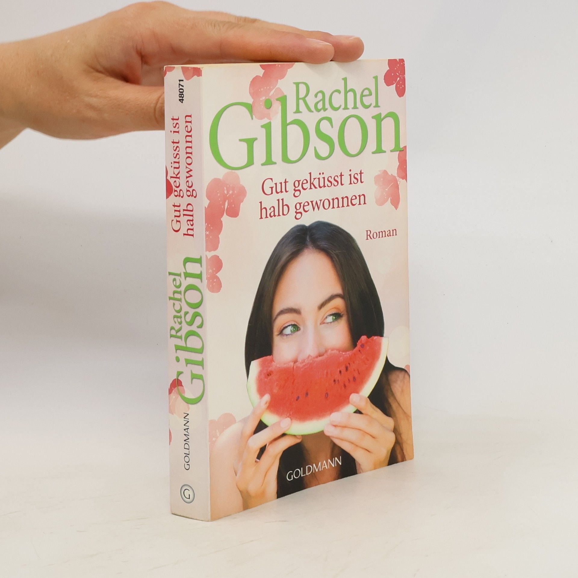 Rachel Gibson Gut geküsst ist halb gewonnen