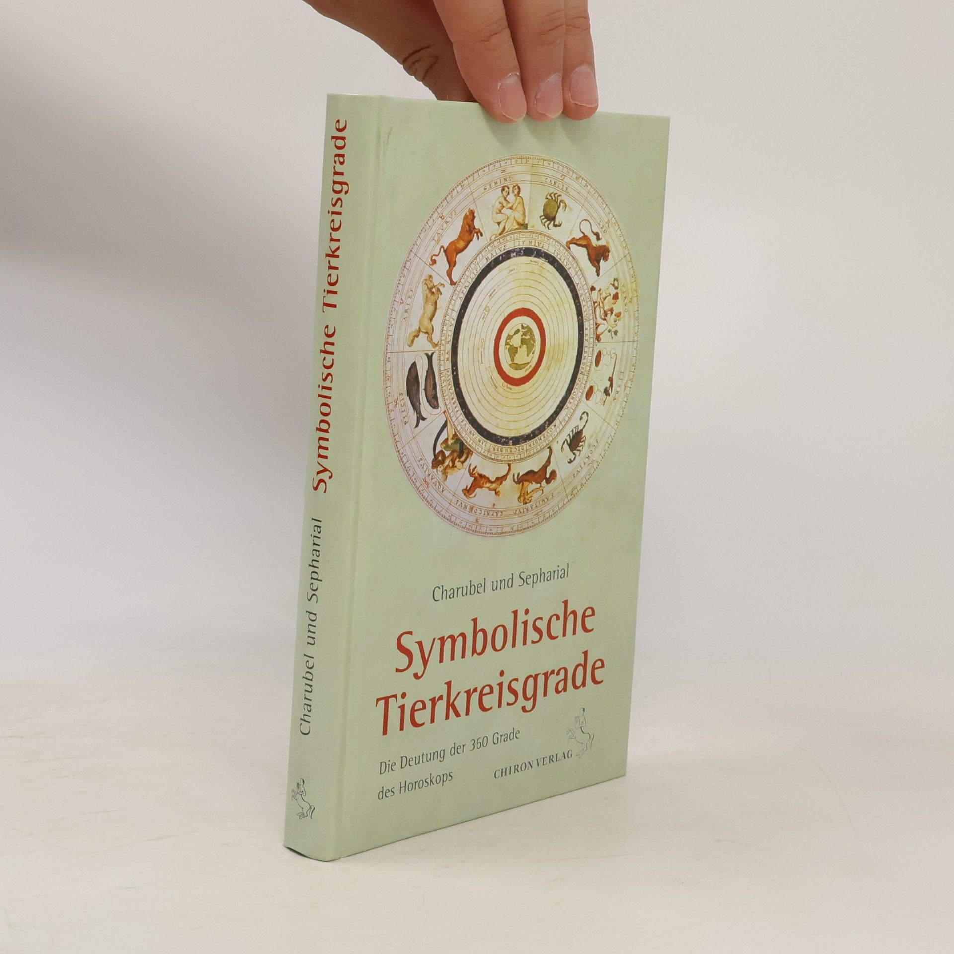 Charubel Symbolische Tierkreisgrade