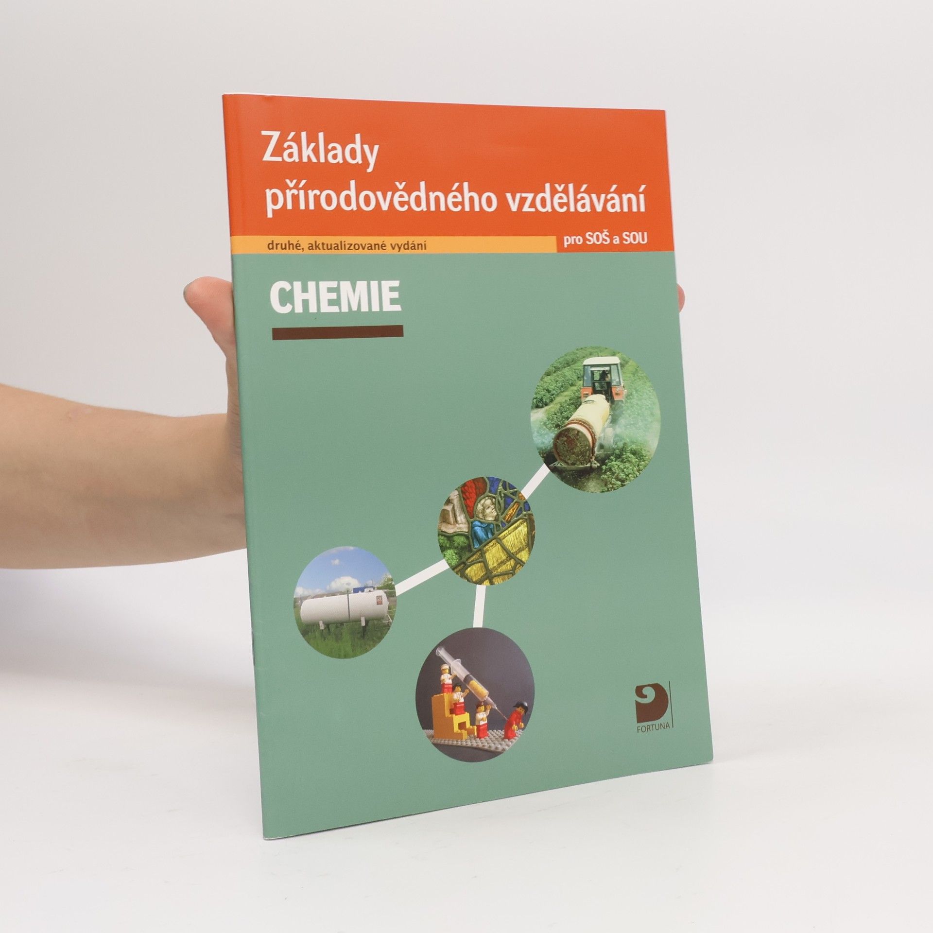 Chemie. Základy přírodovědného vzdělávání pro SOŠ a SOU