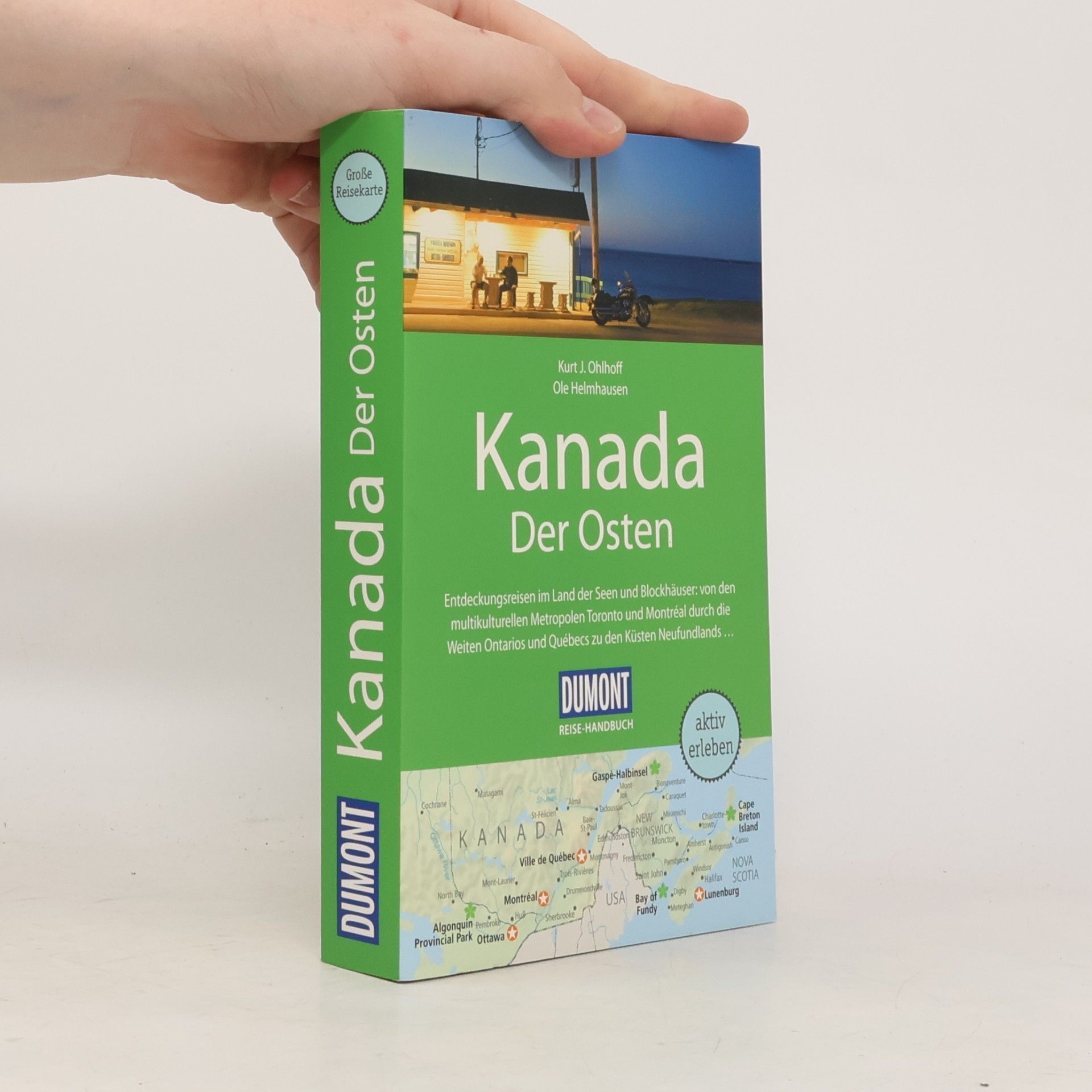Kurt Jochen Ohlhoff Kanada, der Osten