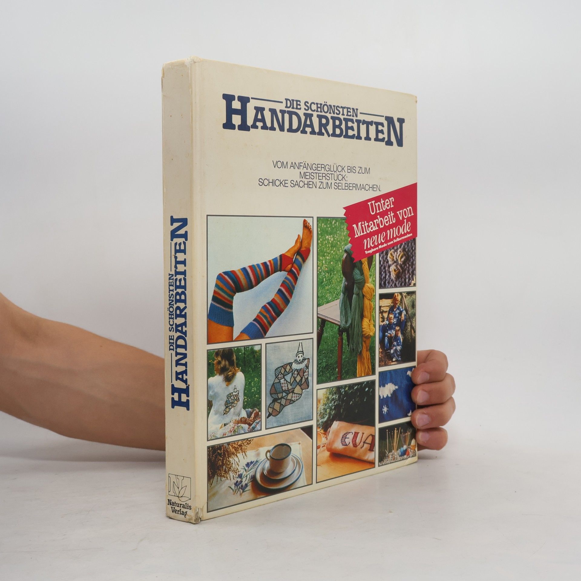 Autorenkollektiv Die Schönsten Handarbeiten