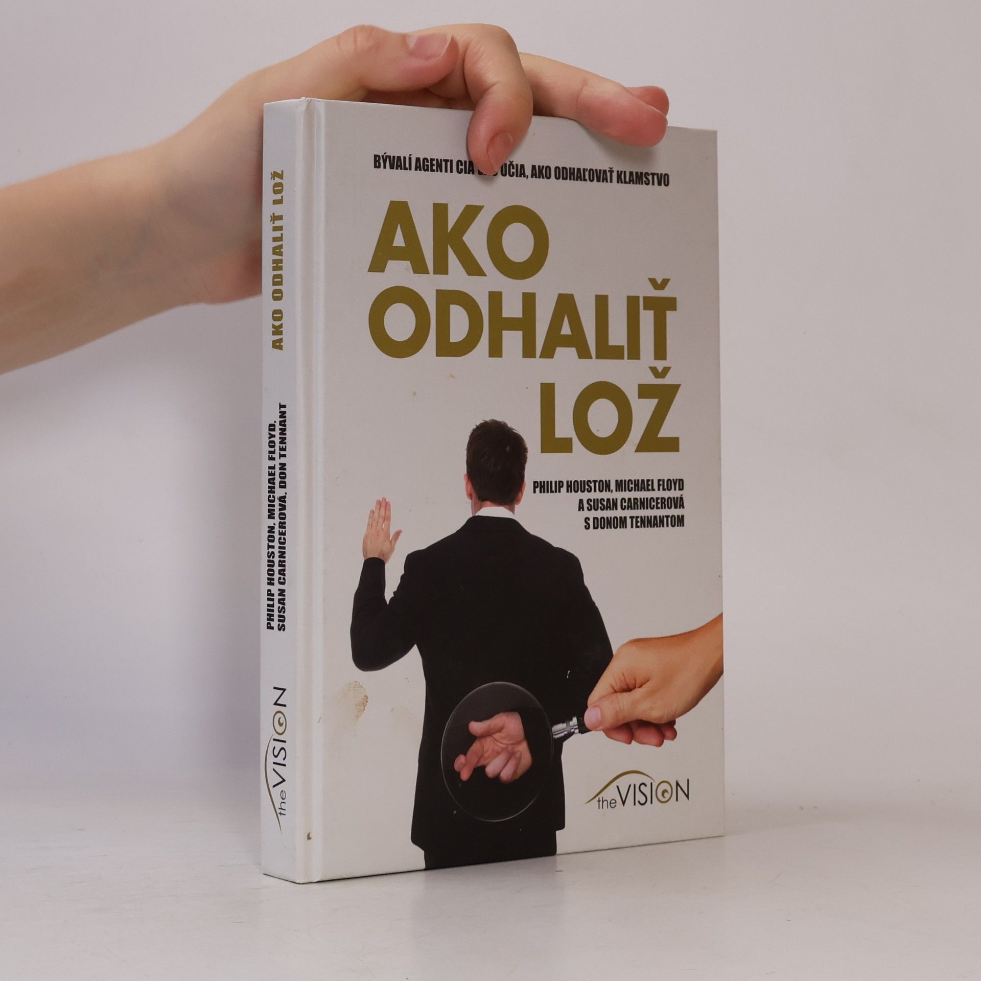 Philip Houston Ako odhaliť lož