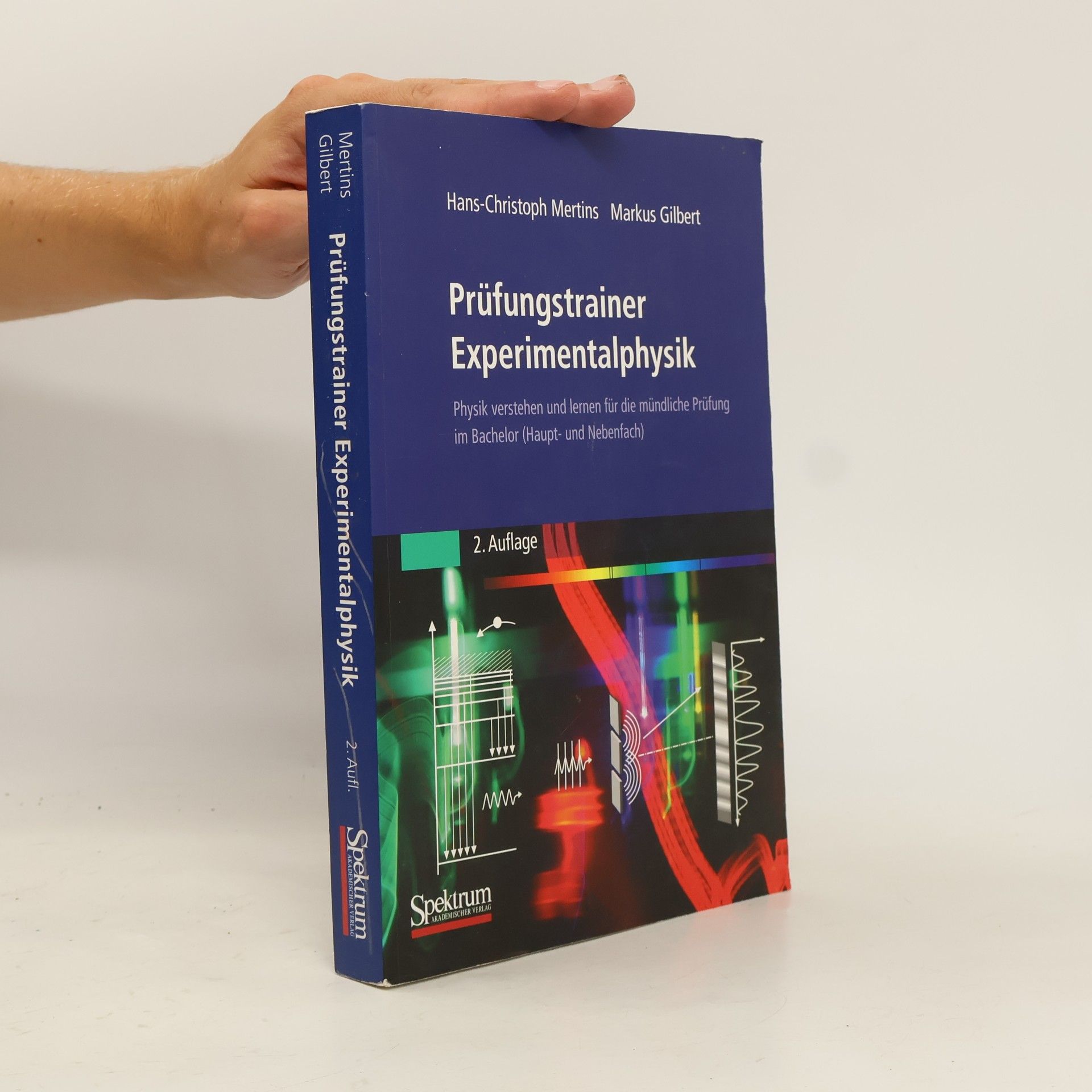 Gilbert Markus Prüfungstrainer Experimentalphysik - 2. Auflage