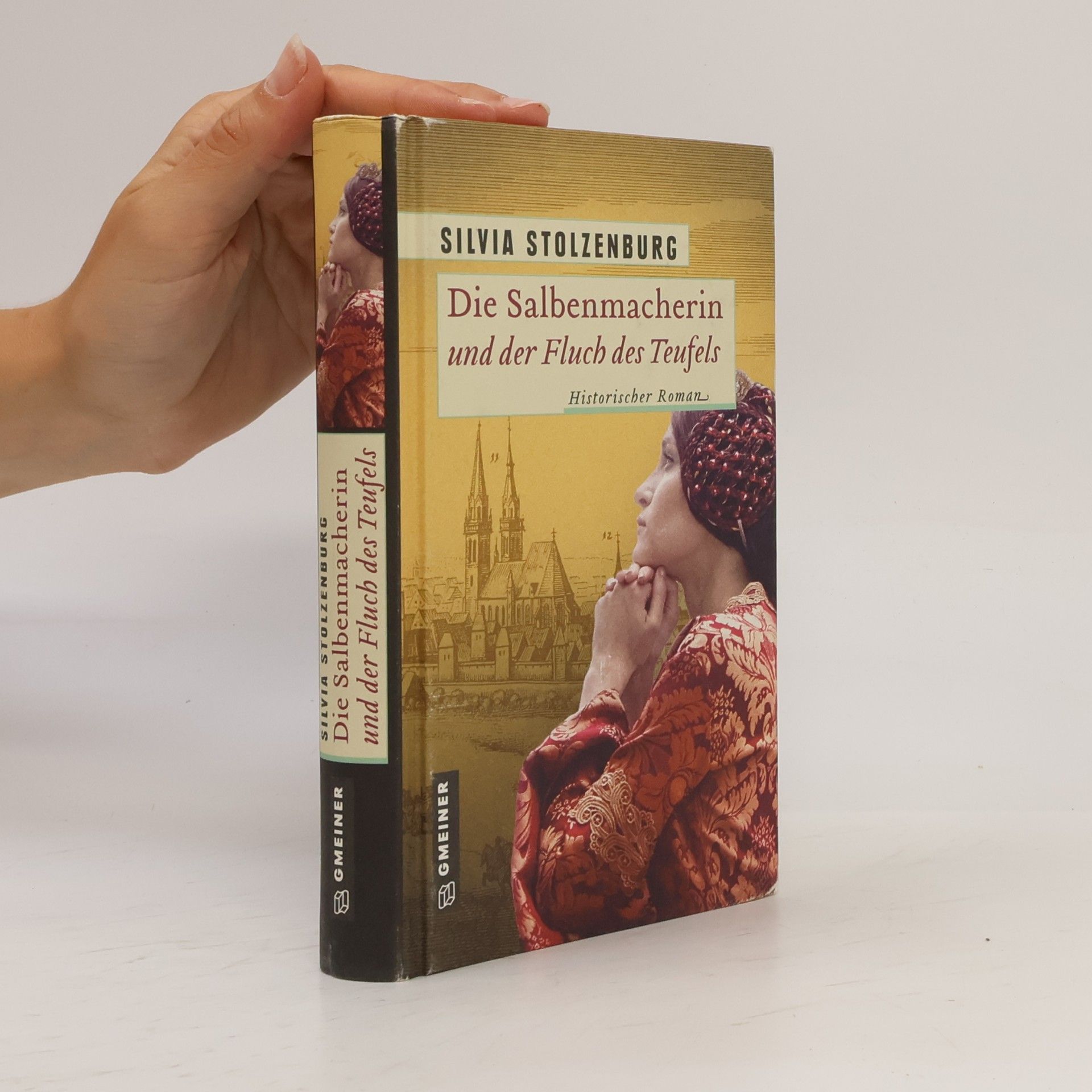 Silvia Stolzenburg Die Salbenmacherin und der Fluch des Teufels