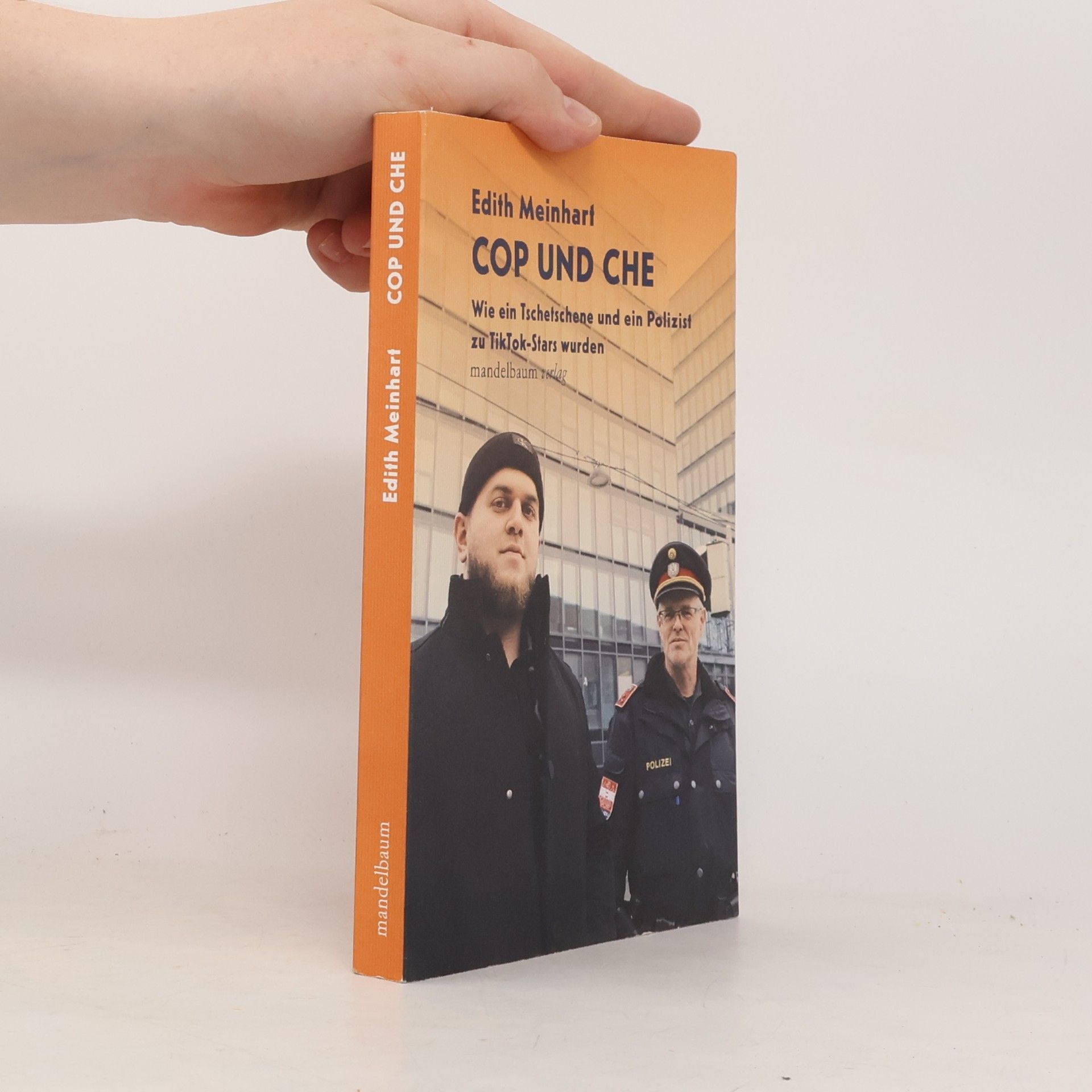 Edith Meinhart Cop und Che
