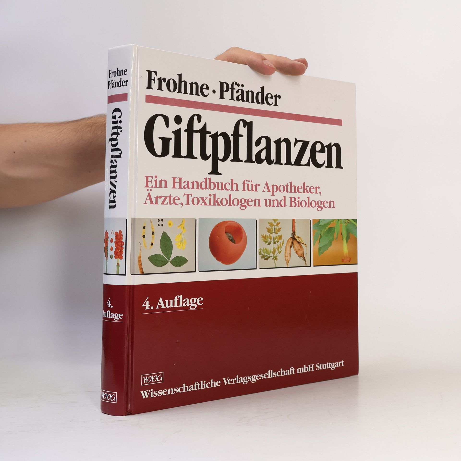 Dietrich Frohne Giftpflanzen