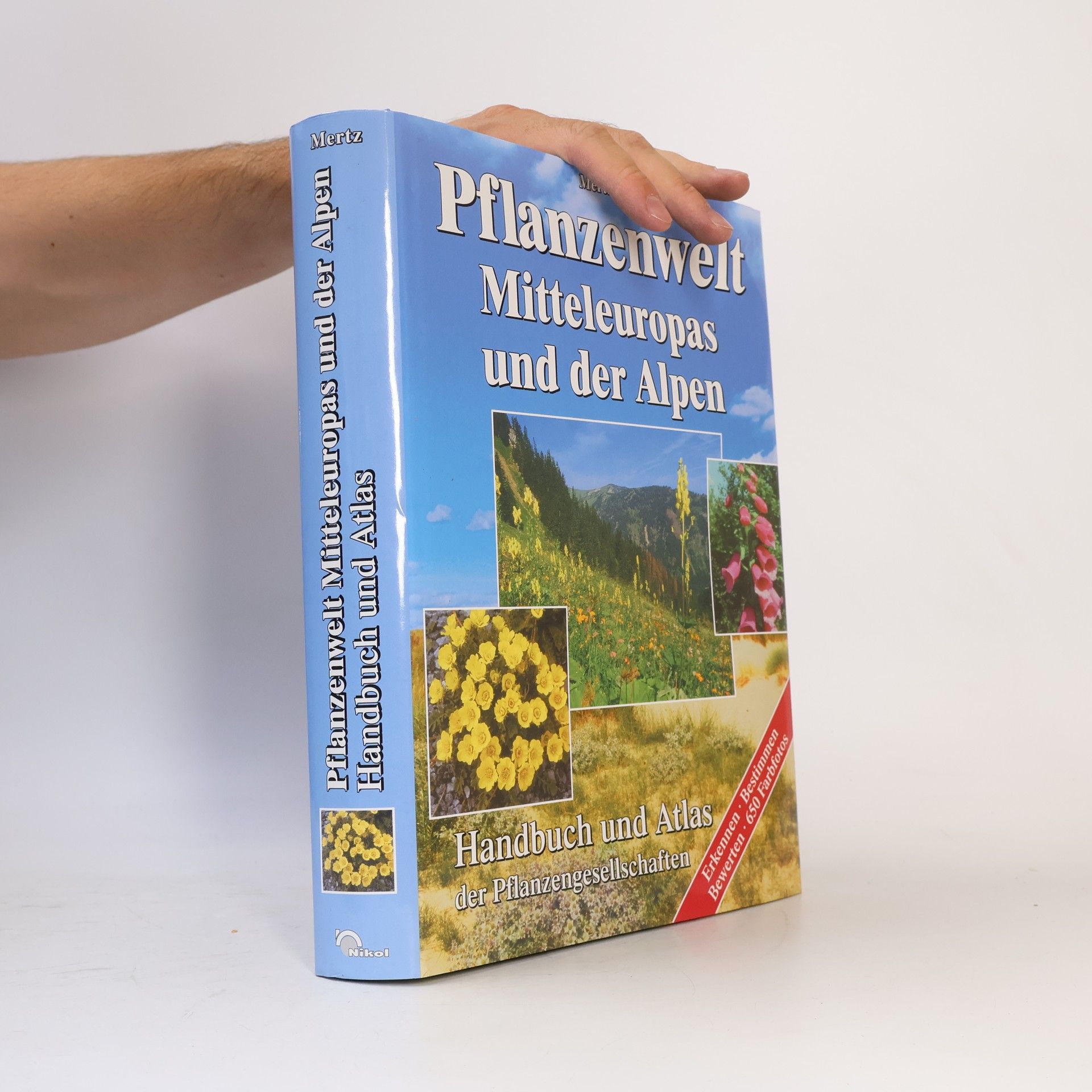 Peter Mertz Pflanzenwelt Mitteleuropas und der Alpen