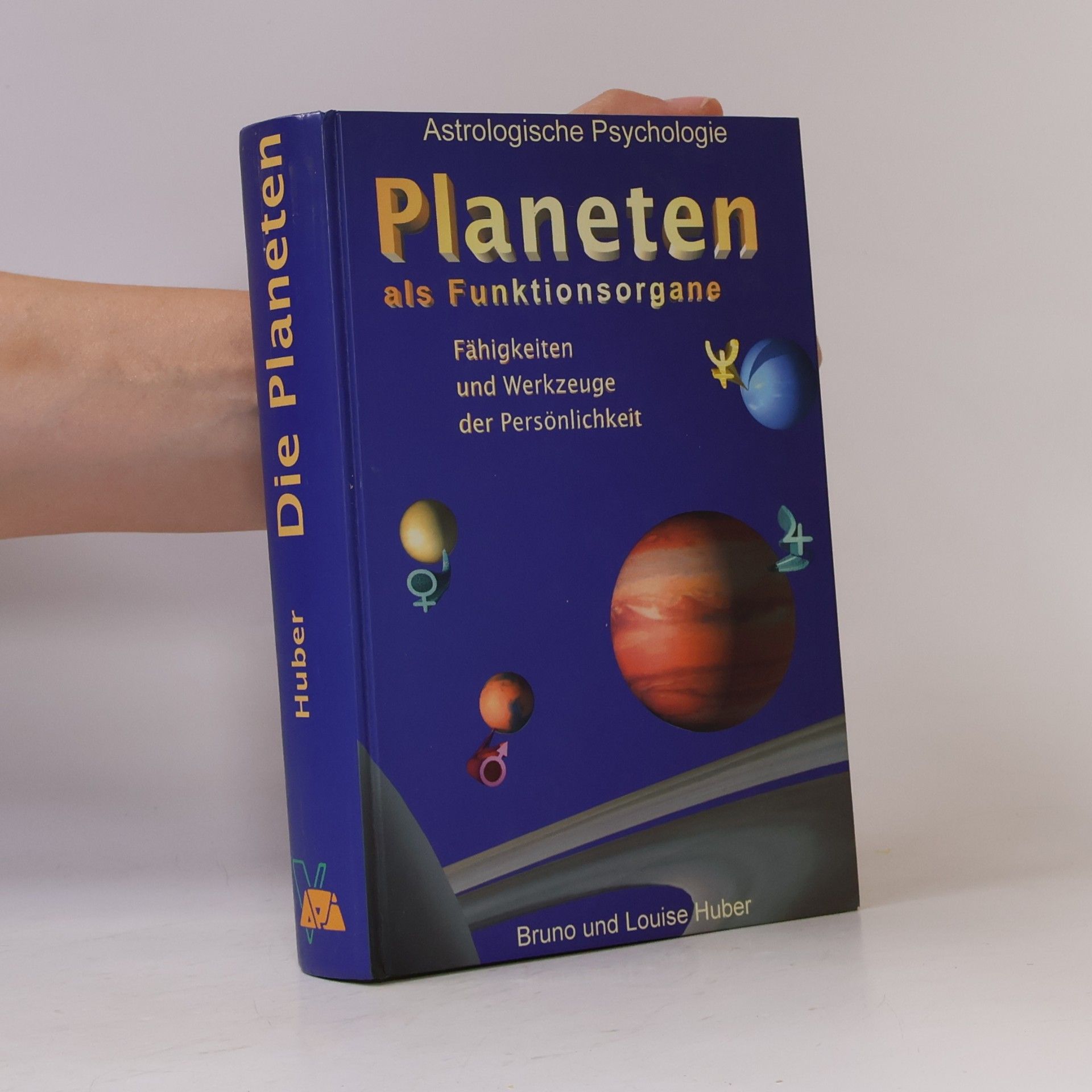 Die Planeten als Funktionsorgane