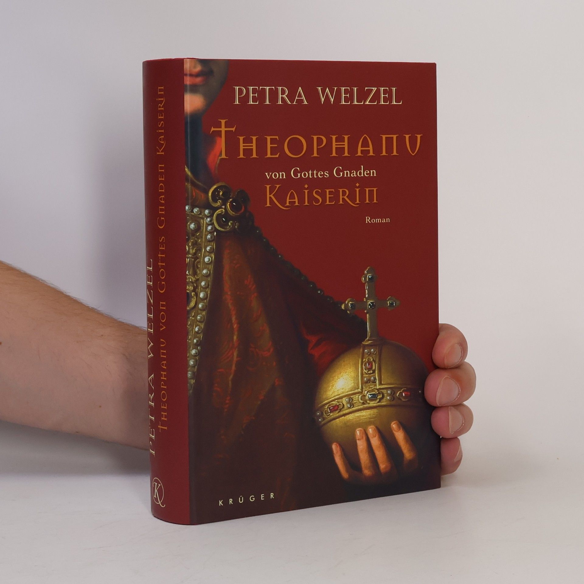 Petra Welzel Theophanu, von Gottes Gnaden Kaiserin