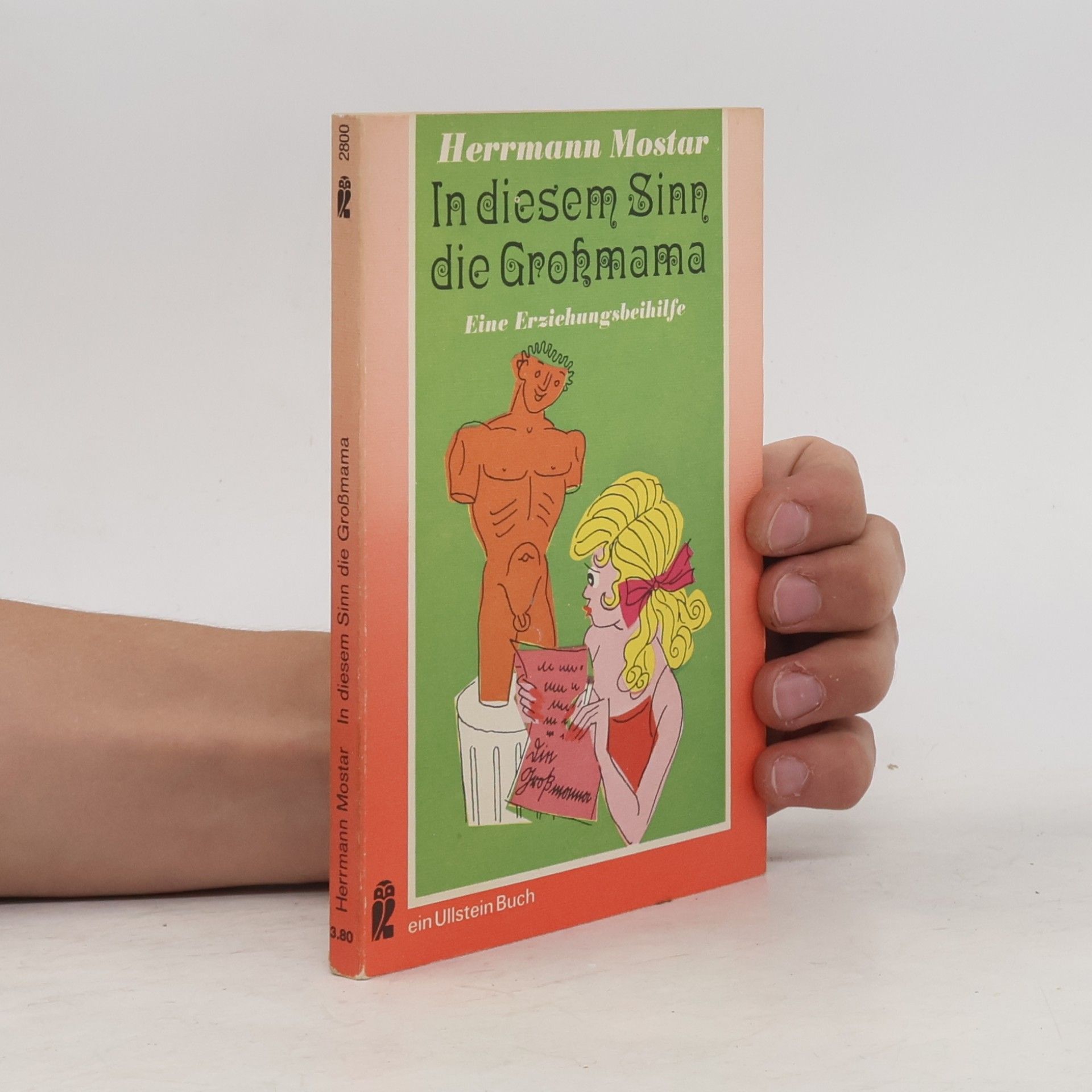 Herrmann Mostar In diesem Sinn die Großmama