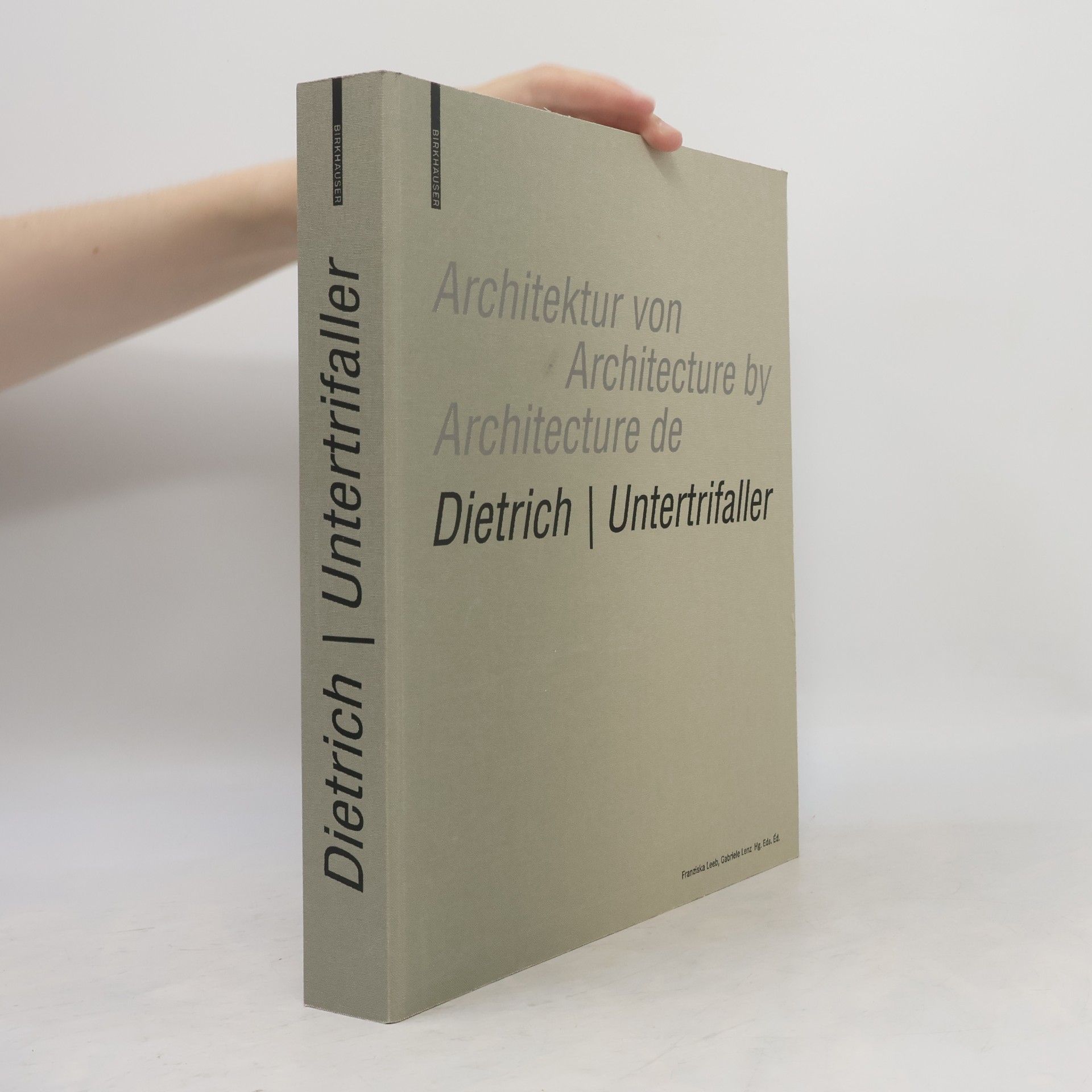 Franziska Leeb Architektur von Dietrich, Untertrifaller