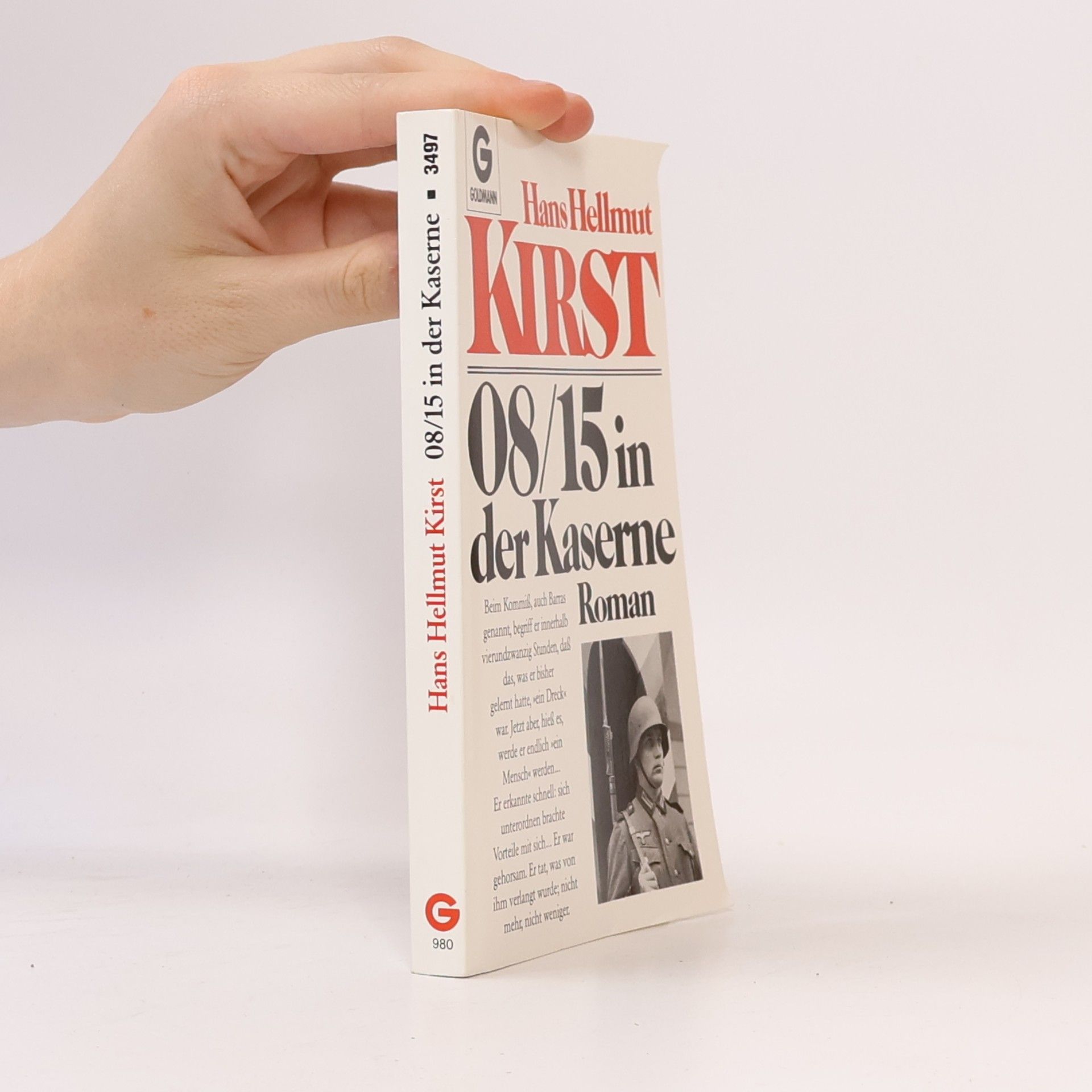 Hans Hellmut Kirst Nullacht-fünfzehn in der Kaserne.