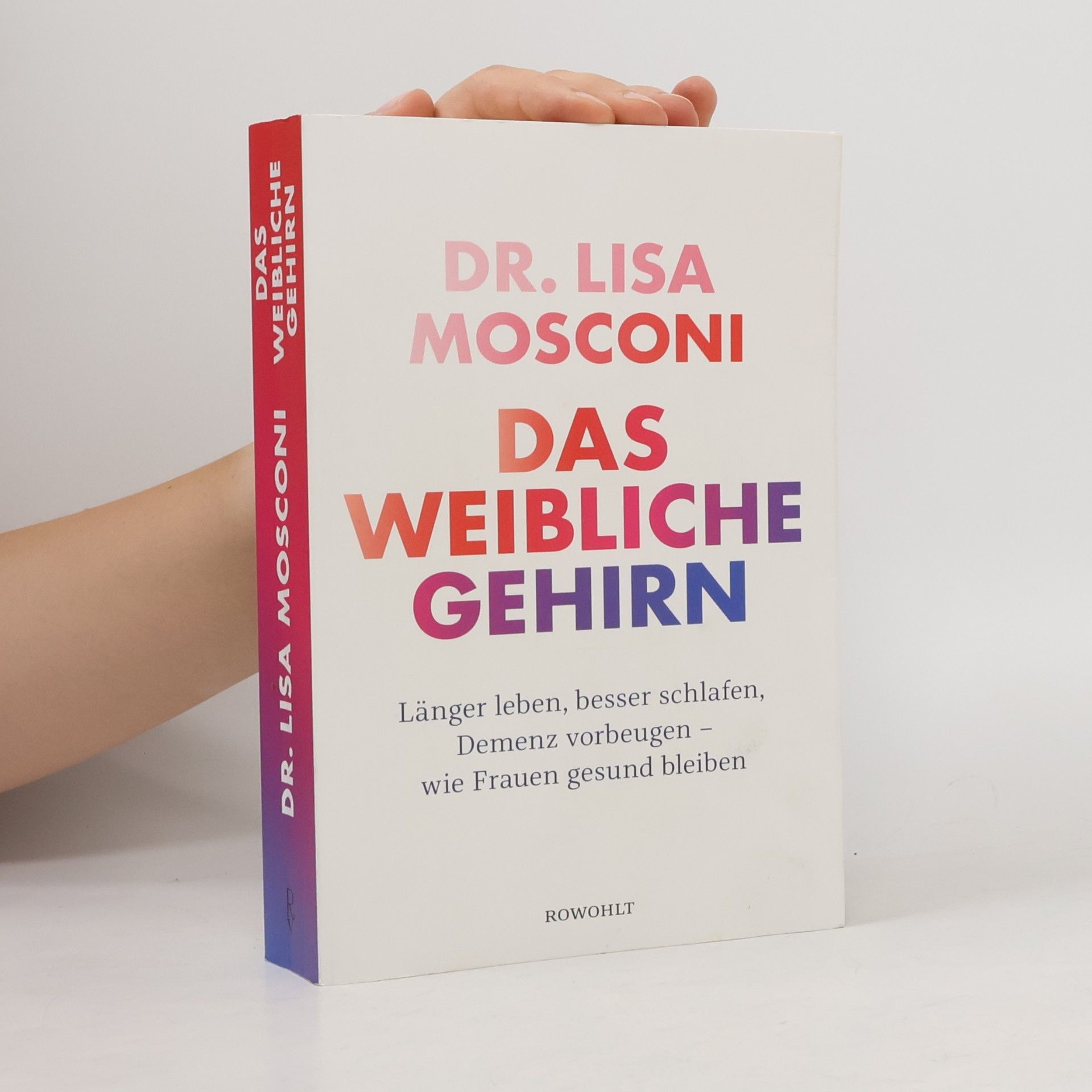 Lisa Mosconi Das weibliche Gehirn