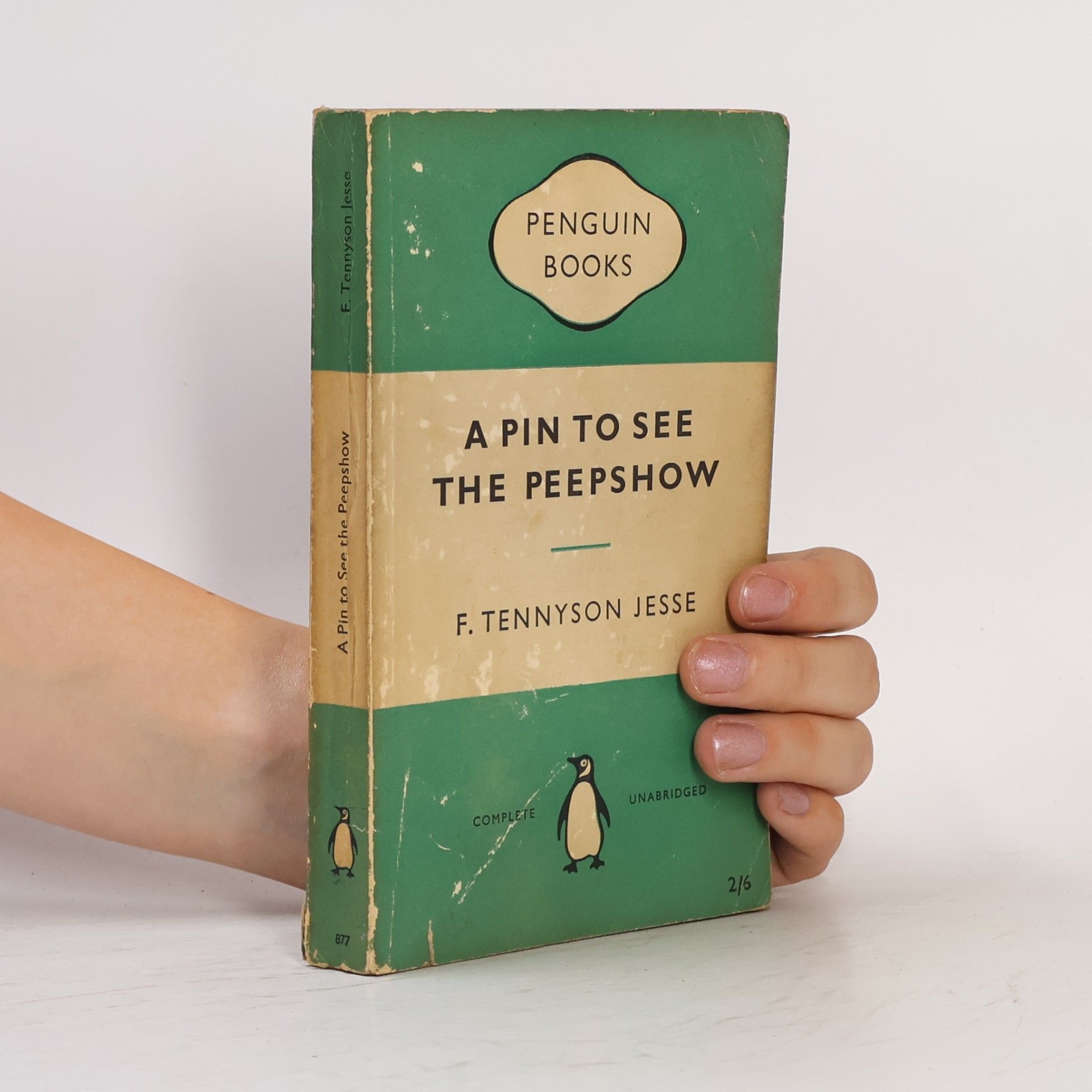 Fryniwyd Tennyson Jesse A Pin to See the Peepshow