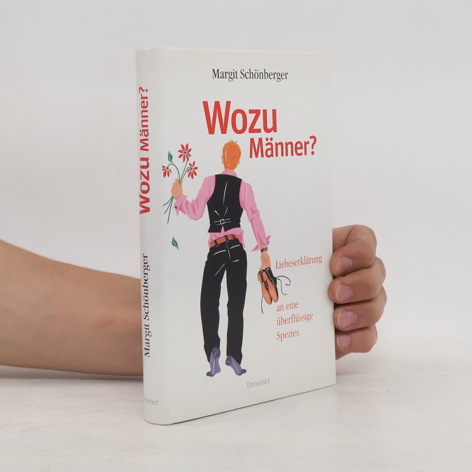 Margit Schönberger Wozu Männer?