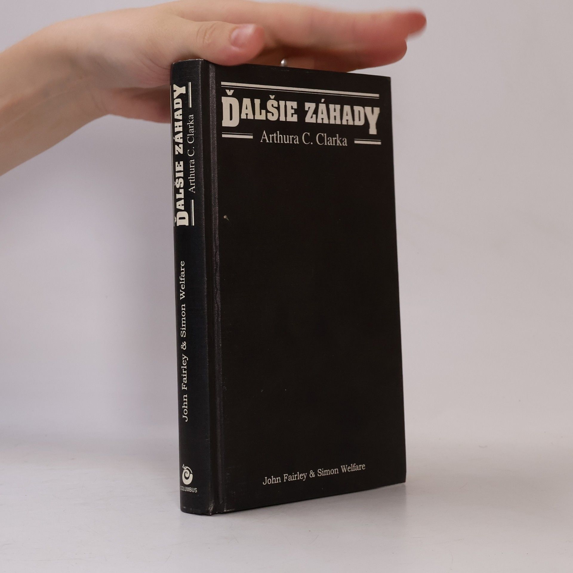 John Fairley Ďalšie záhady Arthura C. Clarka