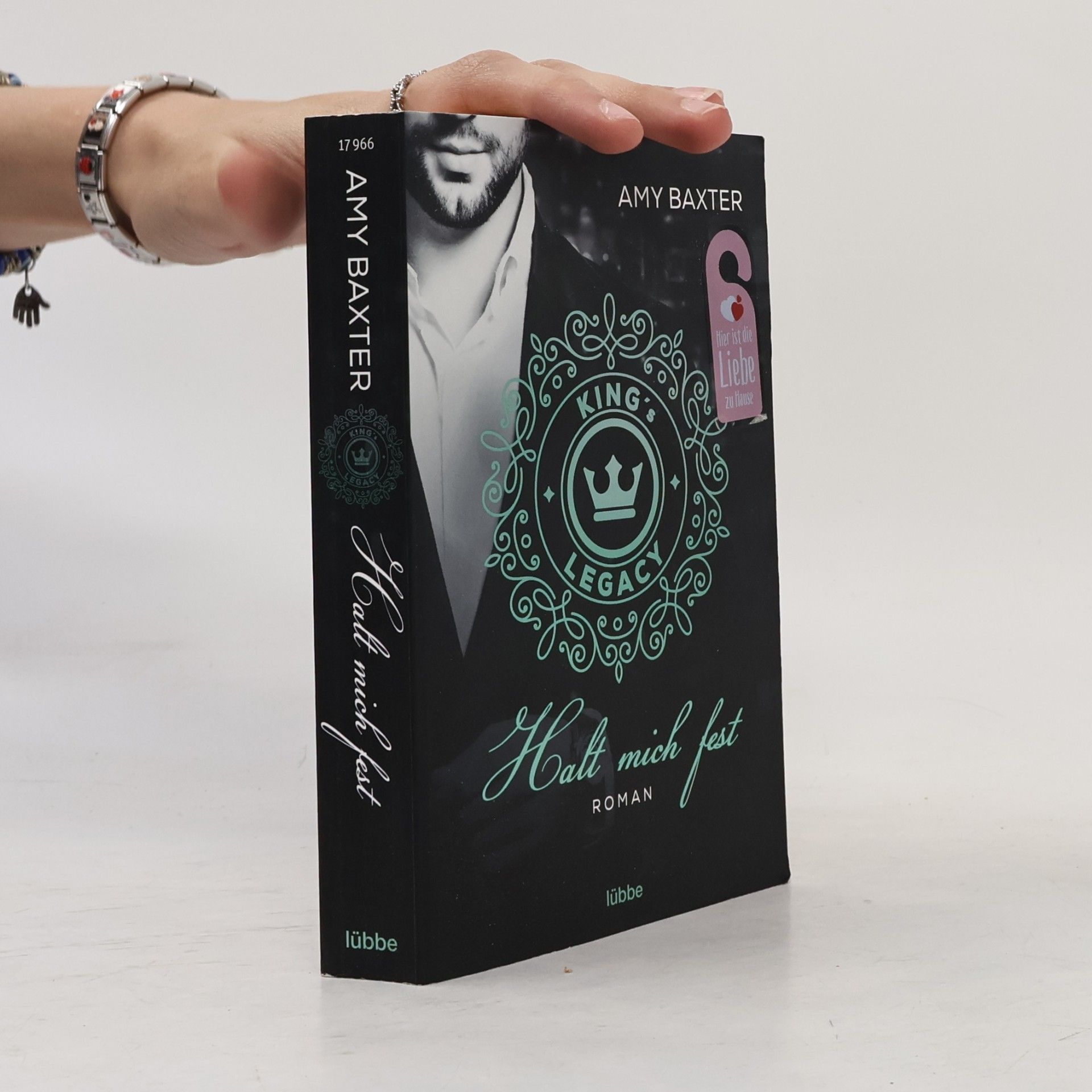 Amy Baxter King's Legacy - Halt mich fest