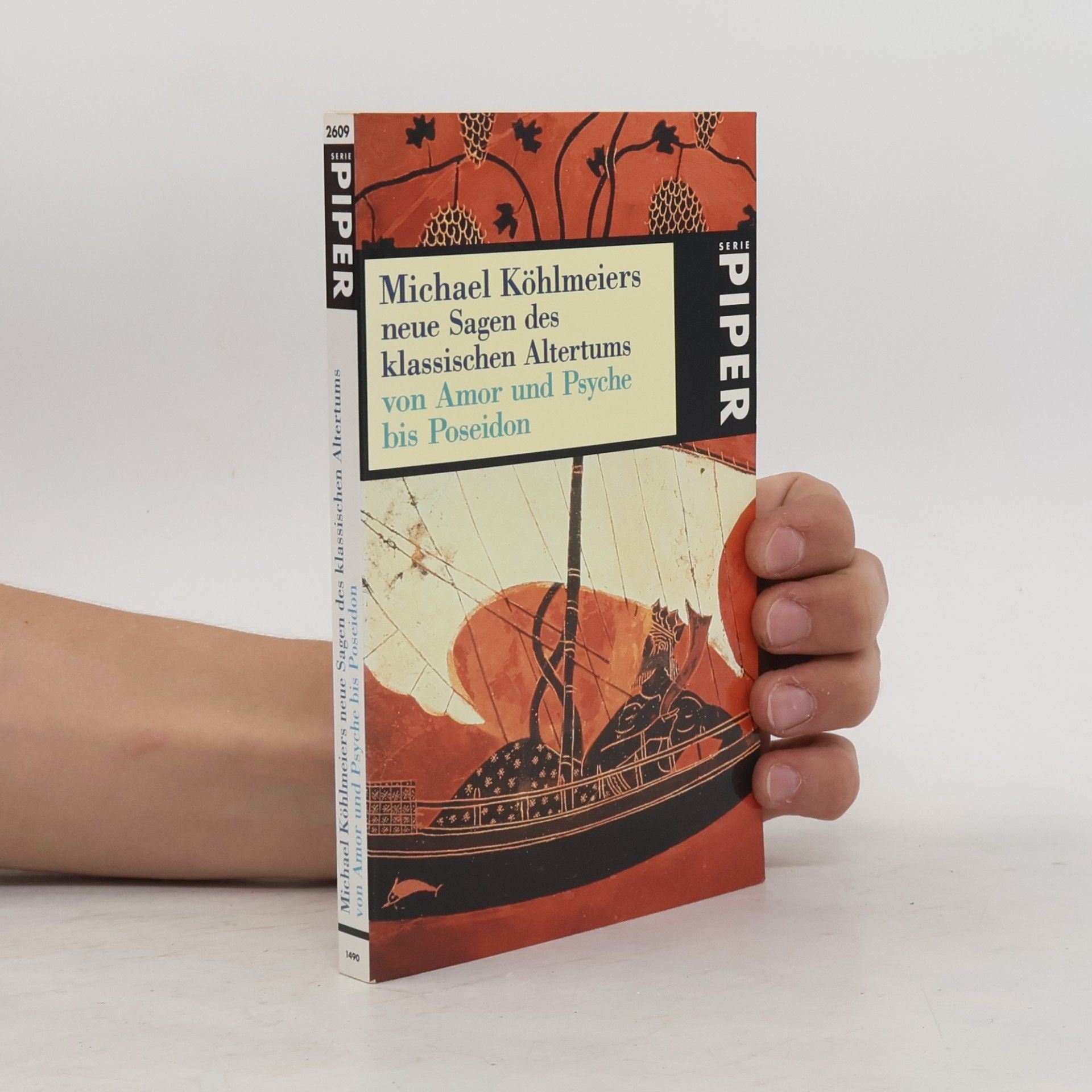 Michael Köhlmeier Michael Köhlmeiers neue Sagen des klassischen Altertums von Amor und Psyche bis Poseidon