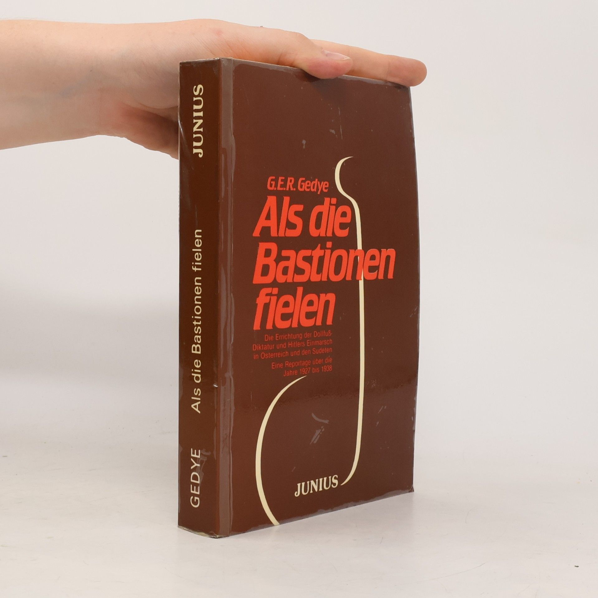 George E. R. Gedye Als die Bastionen fielen