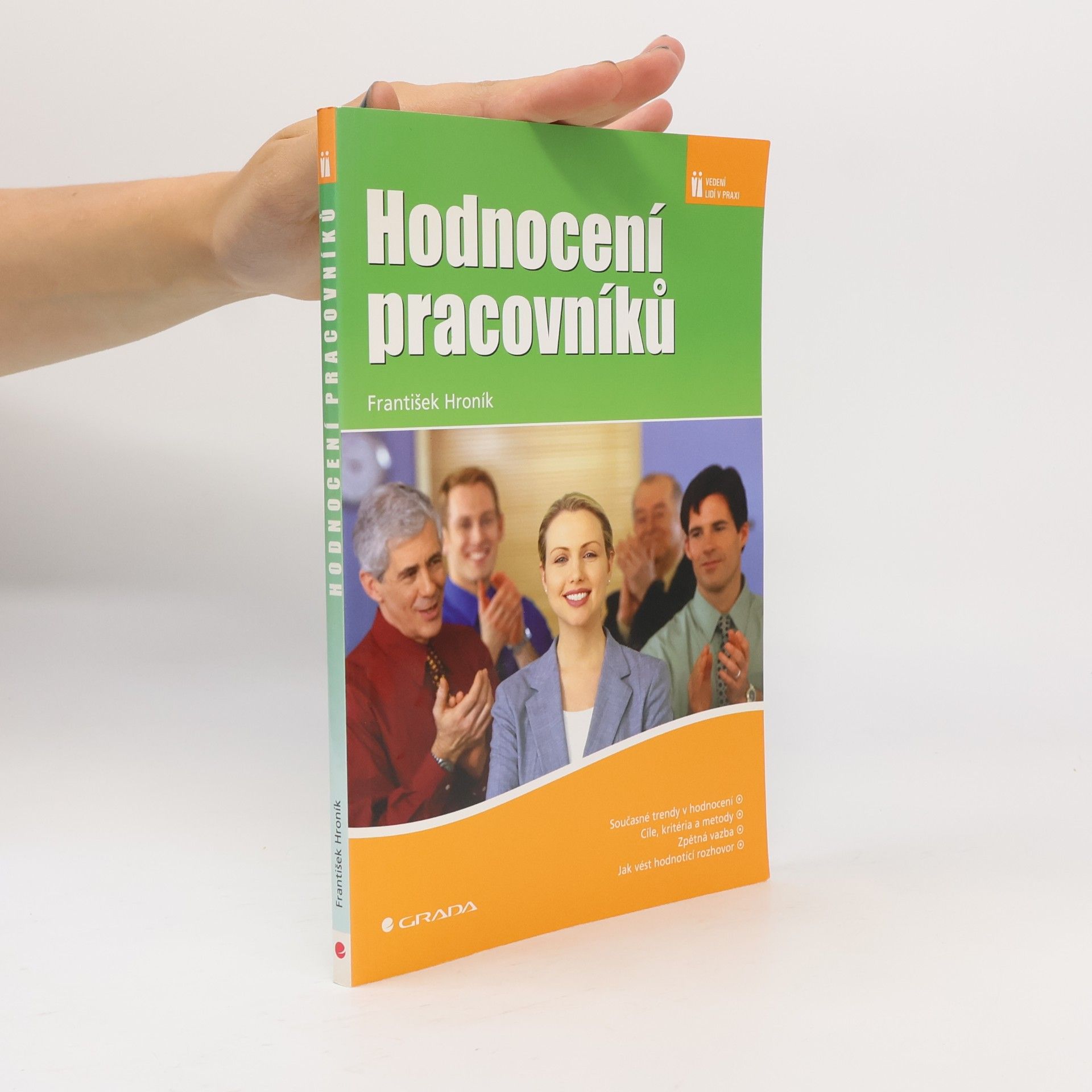 František Hroník Hodnocení pracovníků