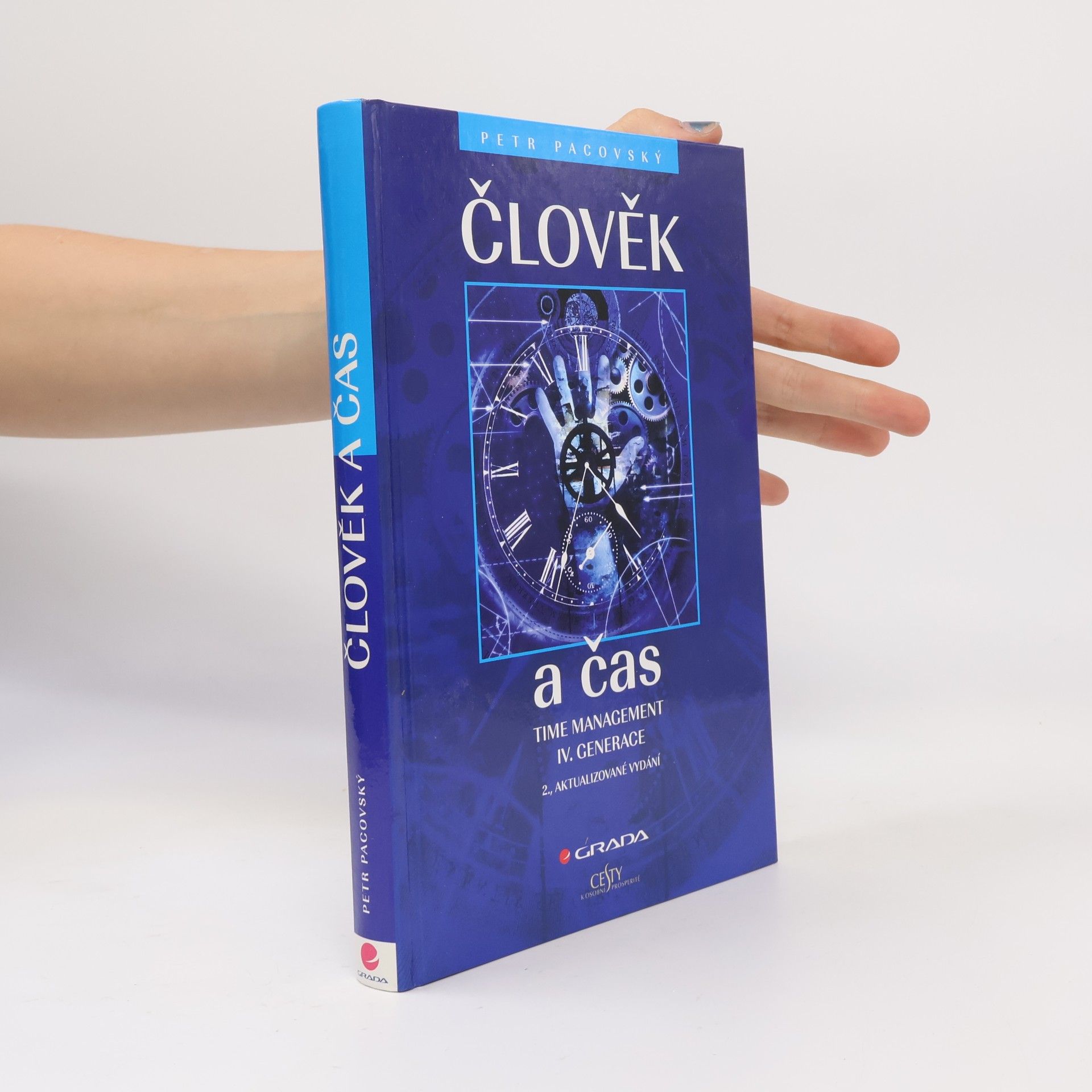 Člověk a čas. Time management IV. generace