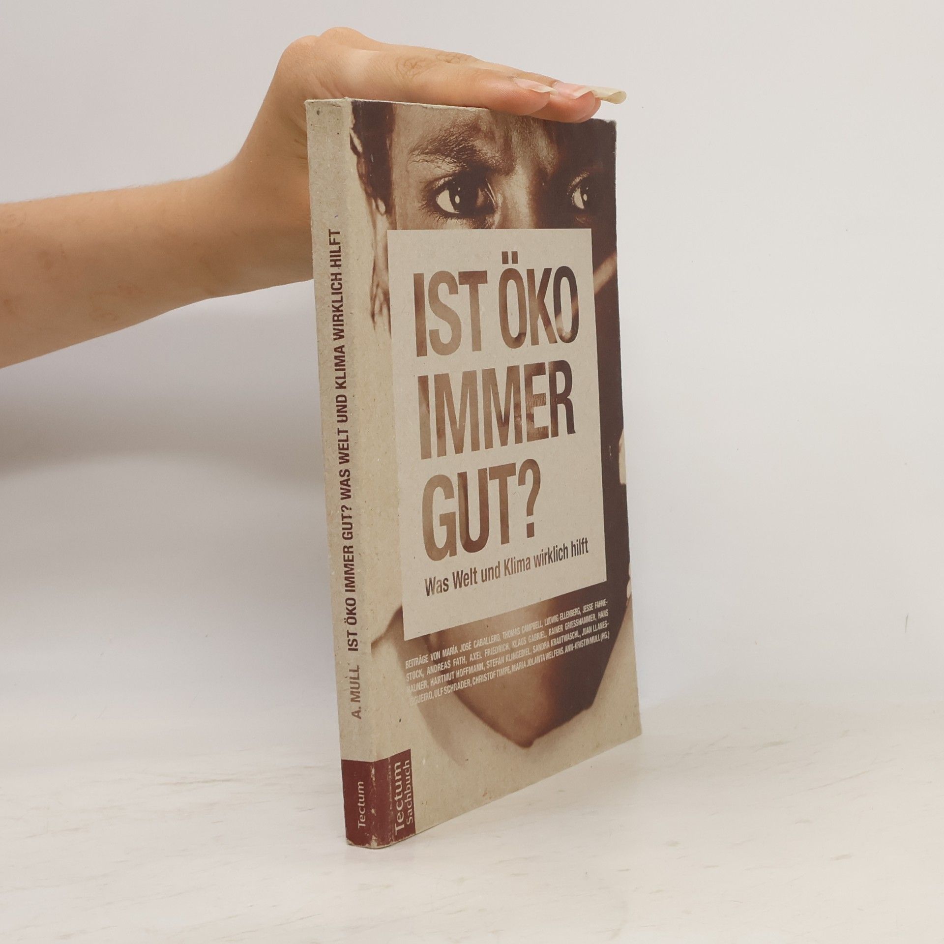 Ann-Kristin Mull Ist öko immer gut?