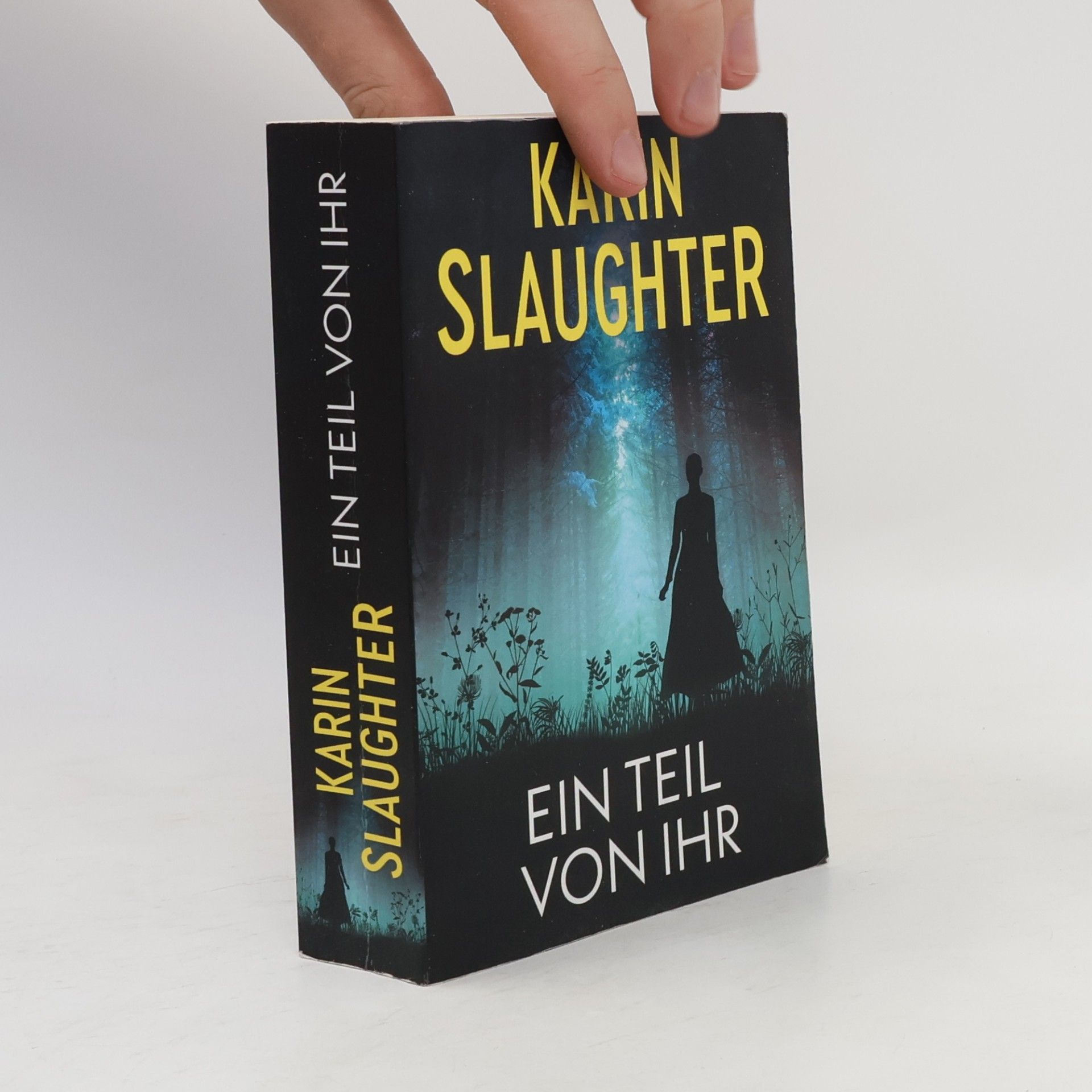 Karin Slaughter Ein Teil von ihr