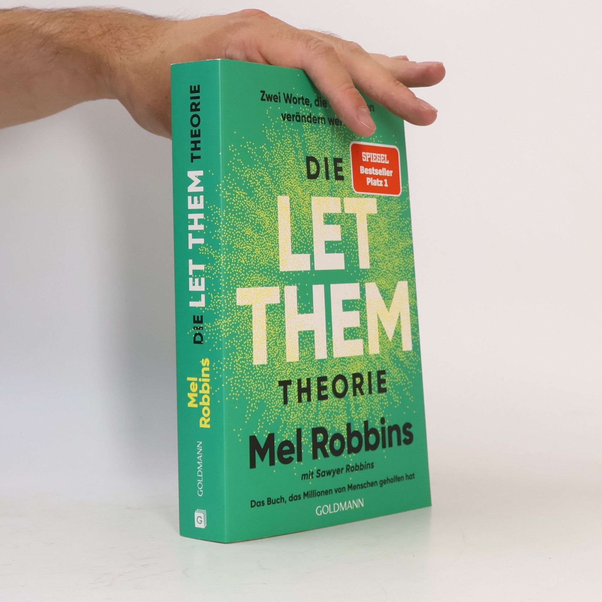 Mel Robbins Die LET THEM Theorie