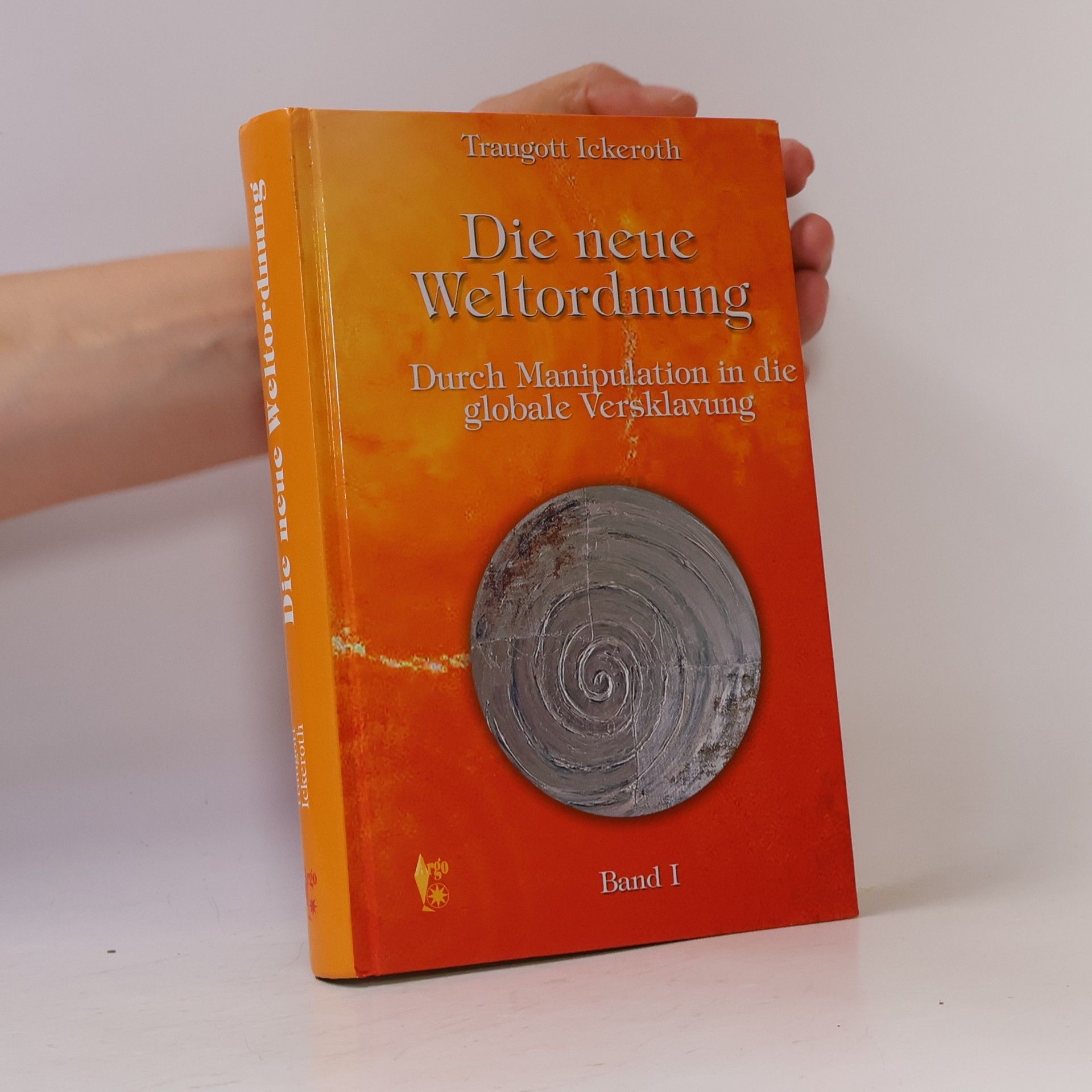 Traugott Ickeroth Die neue Weltordnung