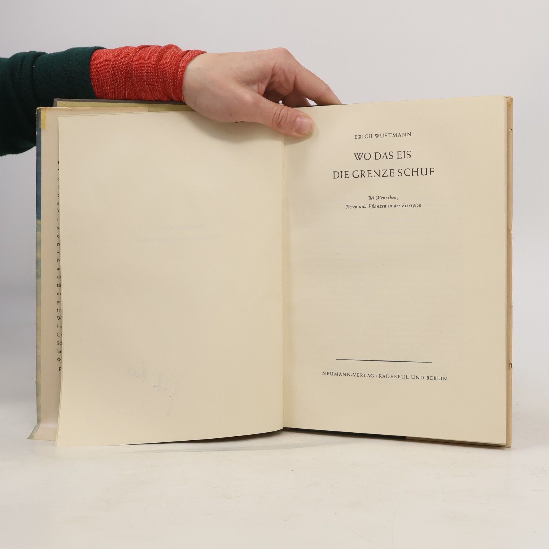Erich Wustmann Wo das Eis die Grenze Schuf