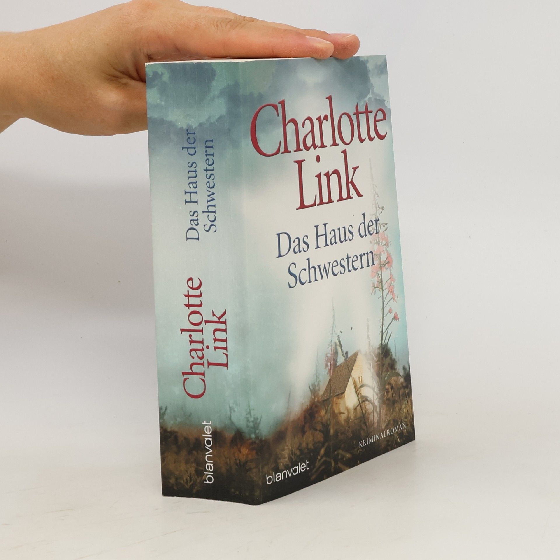 Charlotte Link Das Haus der Schwestern
