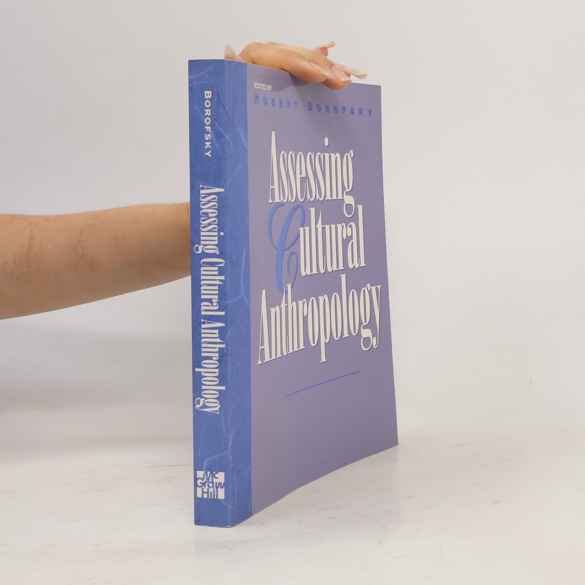 Robert Borofsky Assessing cultural anthropology
