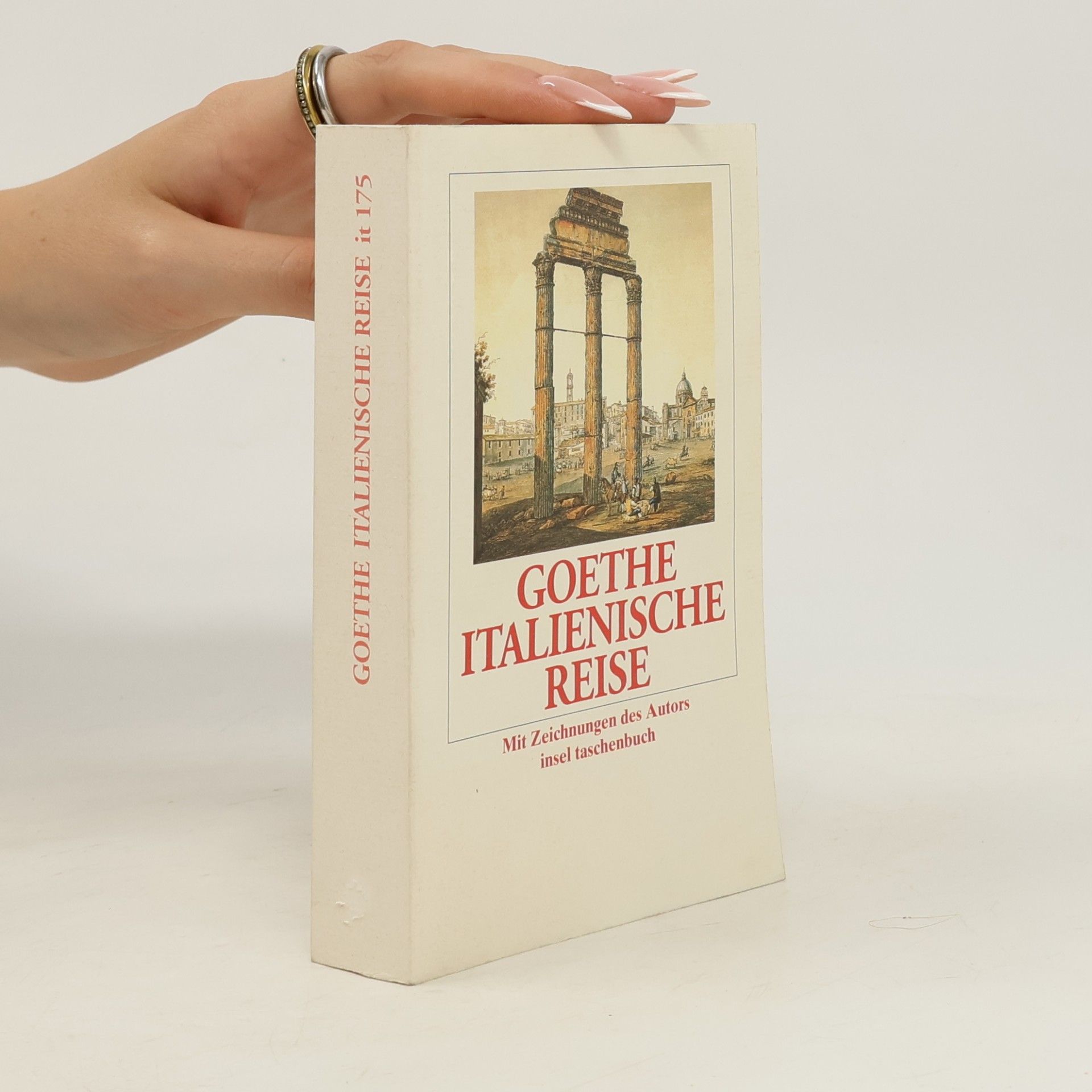 Johann Wolfgang von Goethe Italienische Reise