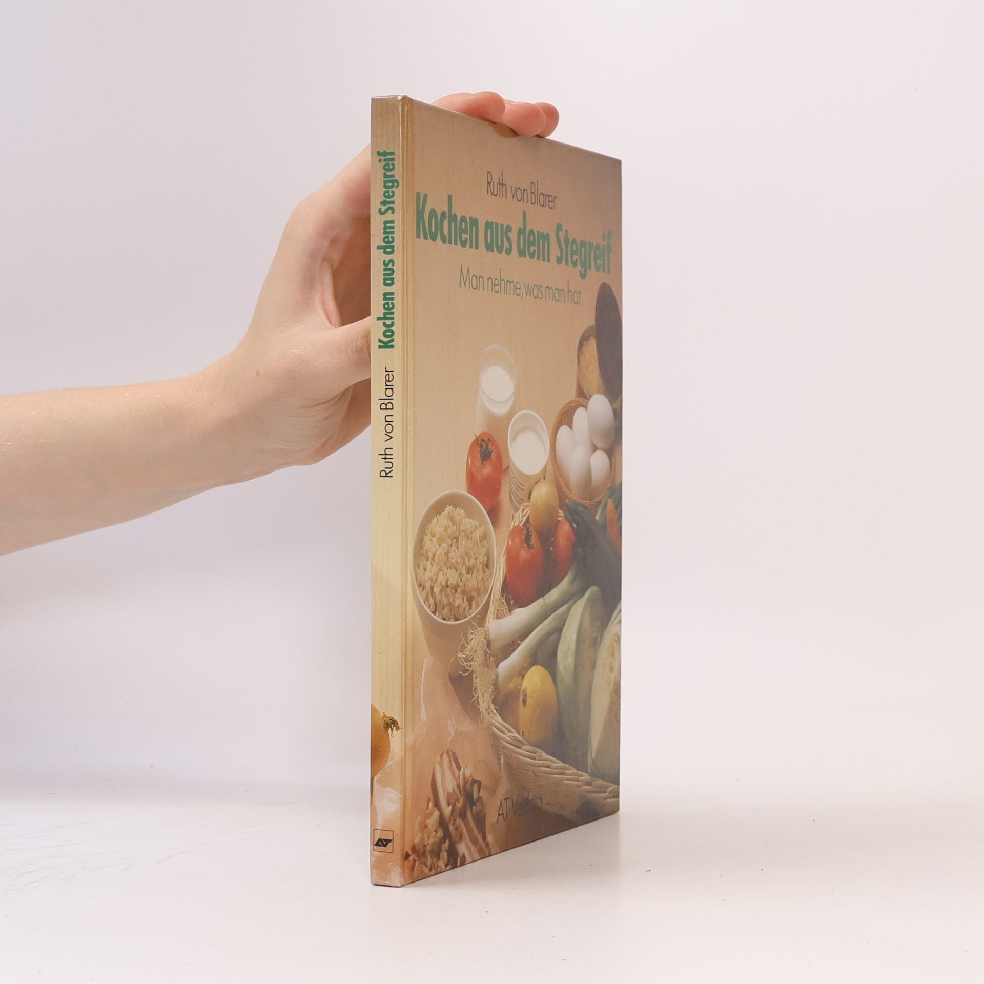 Ruth von Blarer Kochen aus dem Stegreif