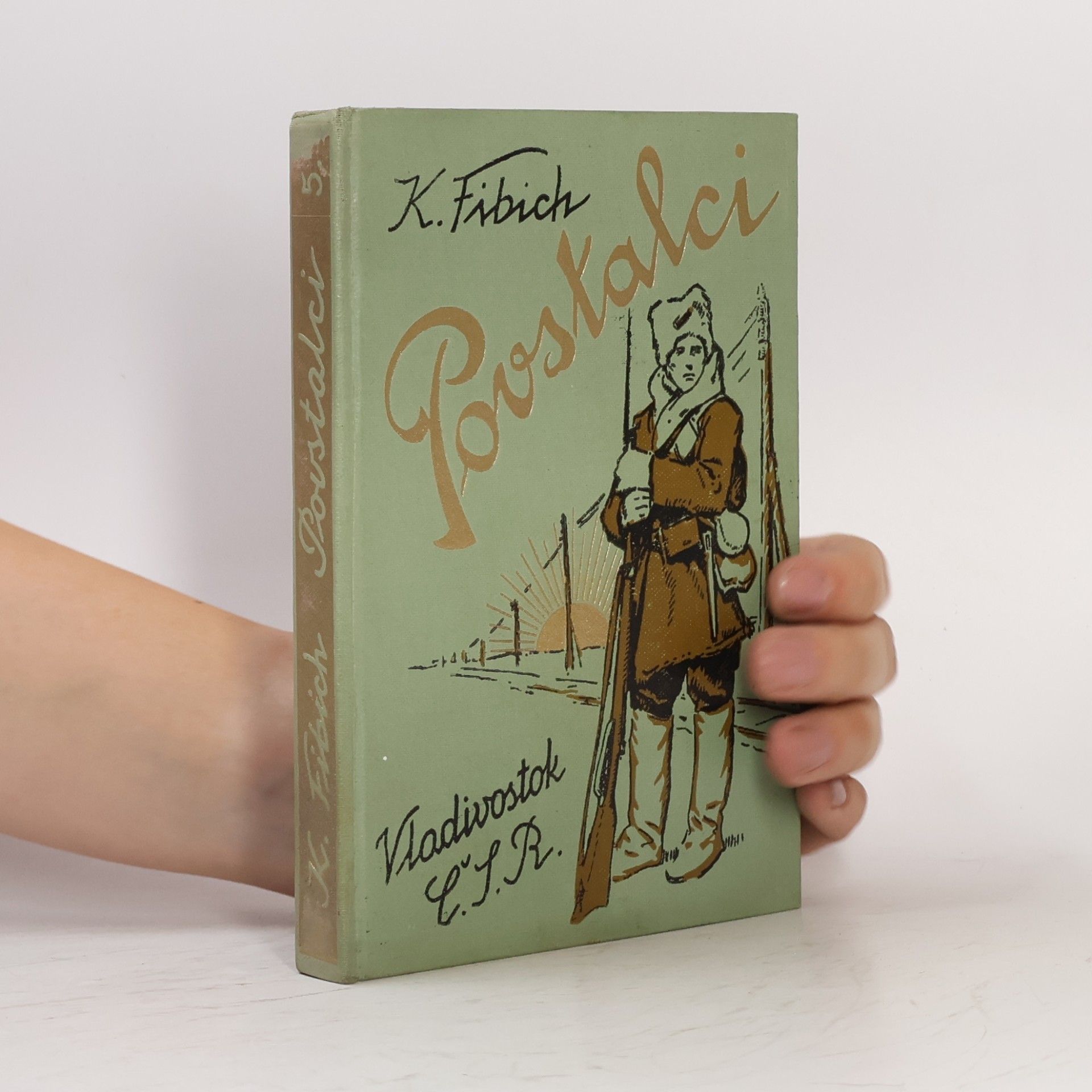 Karel Fibich Povstalci V. Vladivostok = ČSR