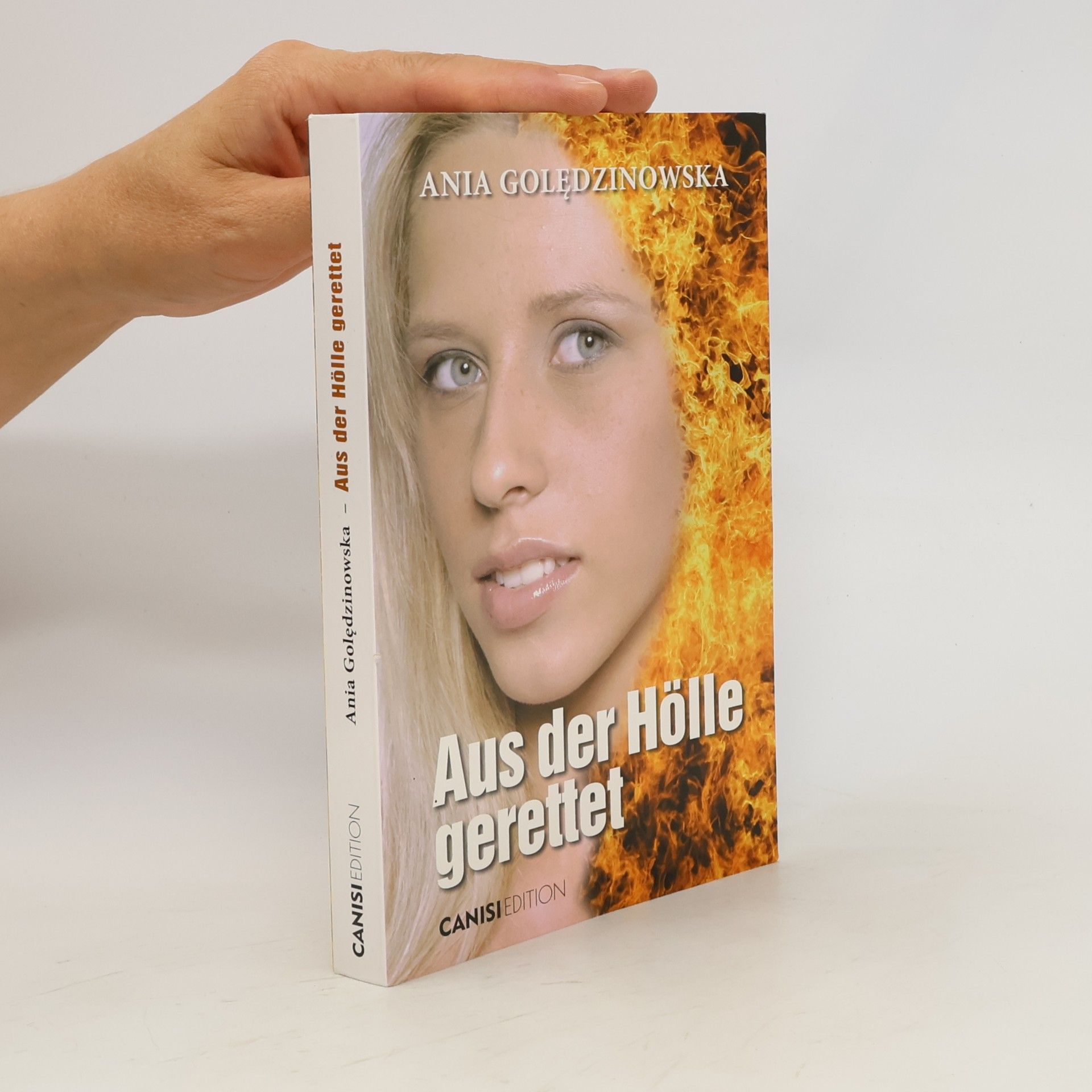 Ania Goledzinowska Aus der Hölle gerettet
