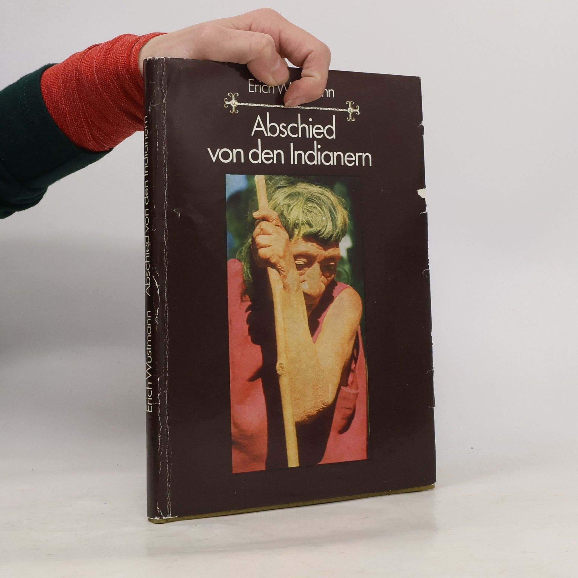 Erich Wustmann Abschied von den Indianern