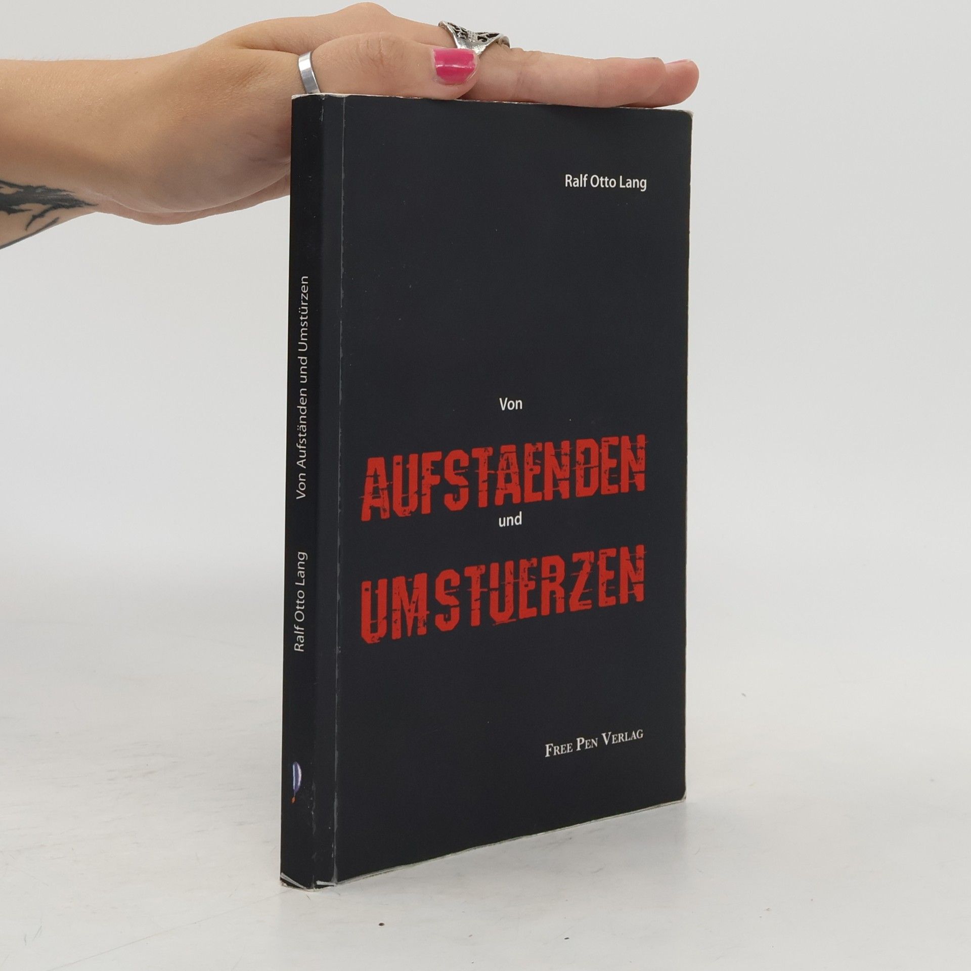 Ralf Otto Lang Von Aufständen und Umstürzen