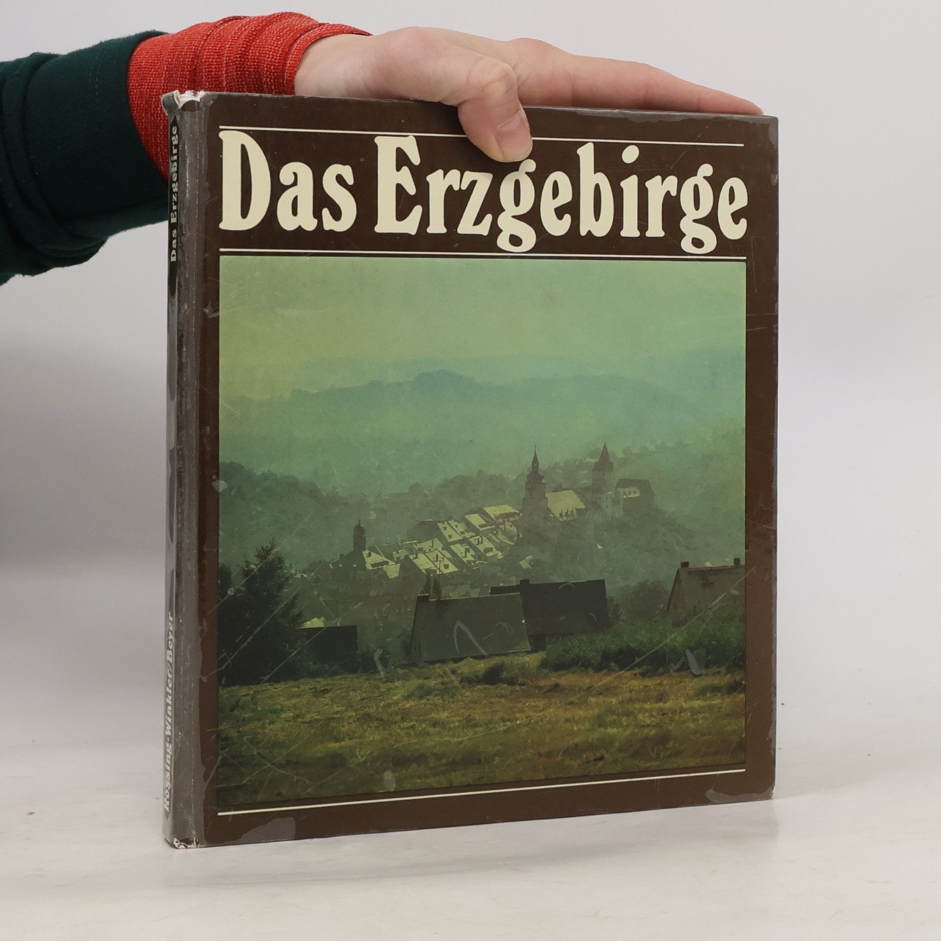 Renate Rössing Das Erzgebirge