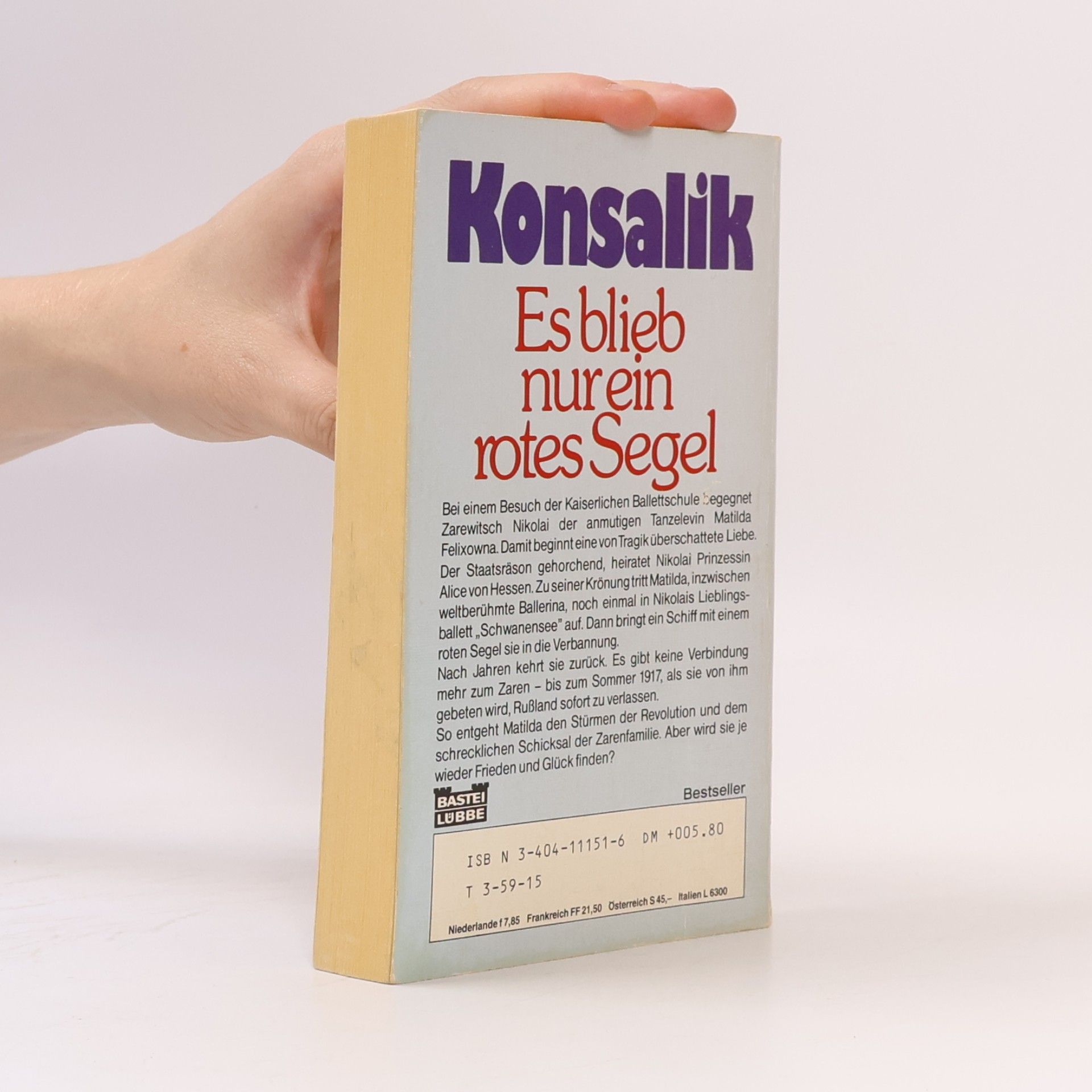 Heinz Günther Konsalik Es blieb nur ein rotes Segel