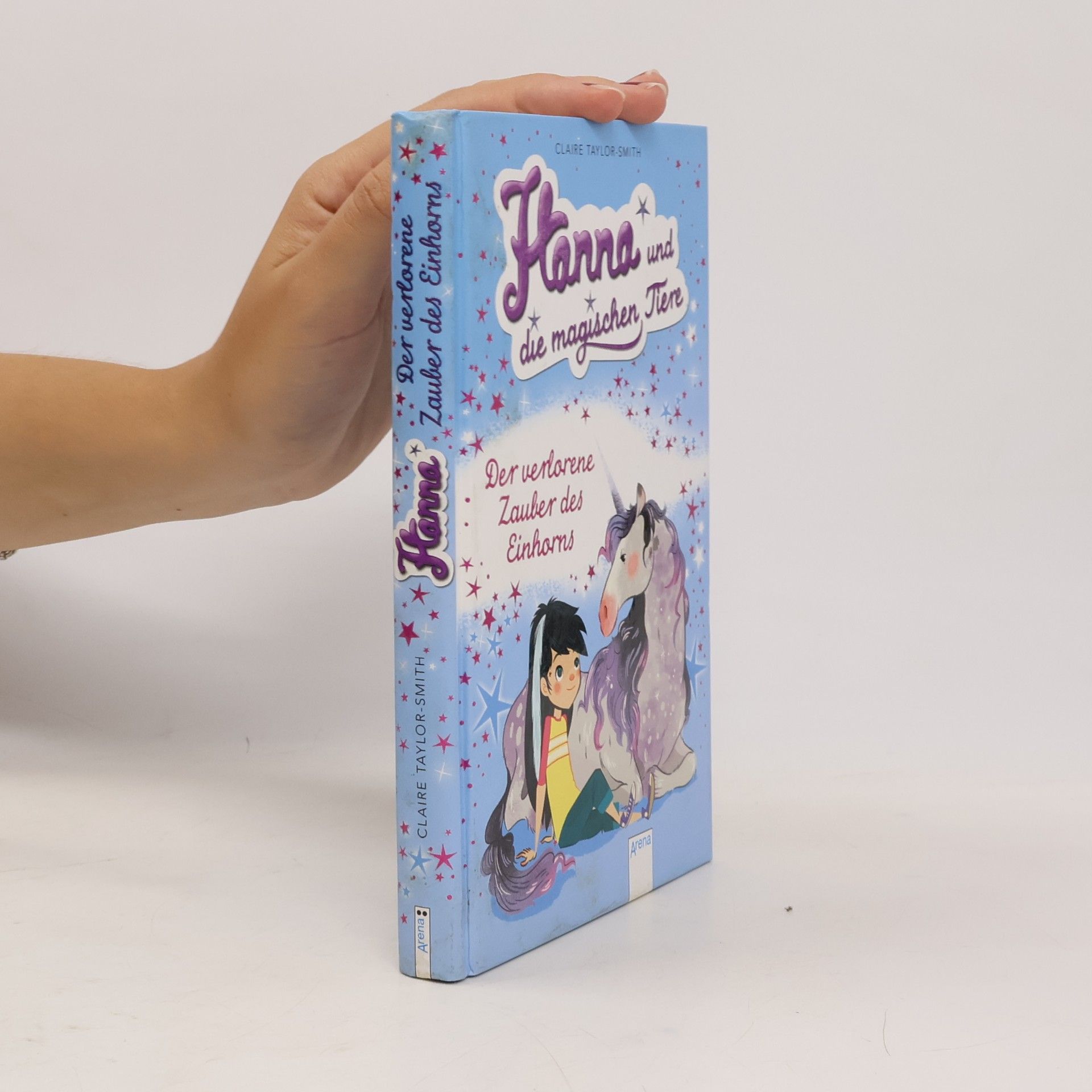Claire Taylor-Smith Hanna und die magischen Tiere - 2: Der verlorene Zauber des Einhorns