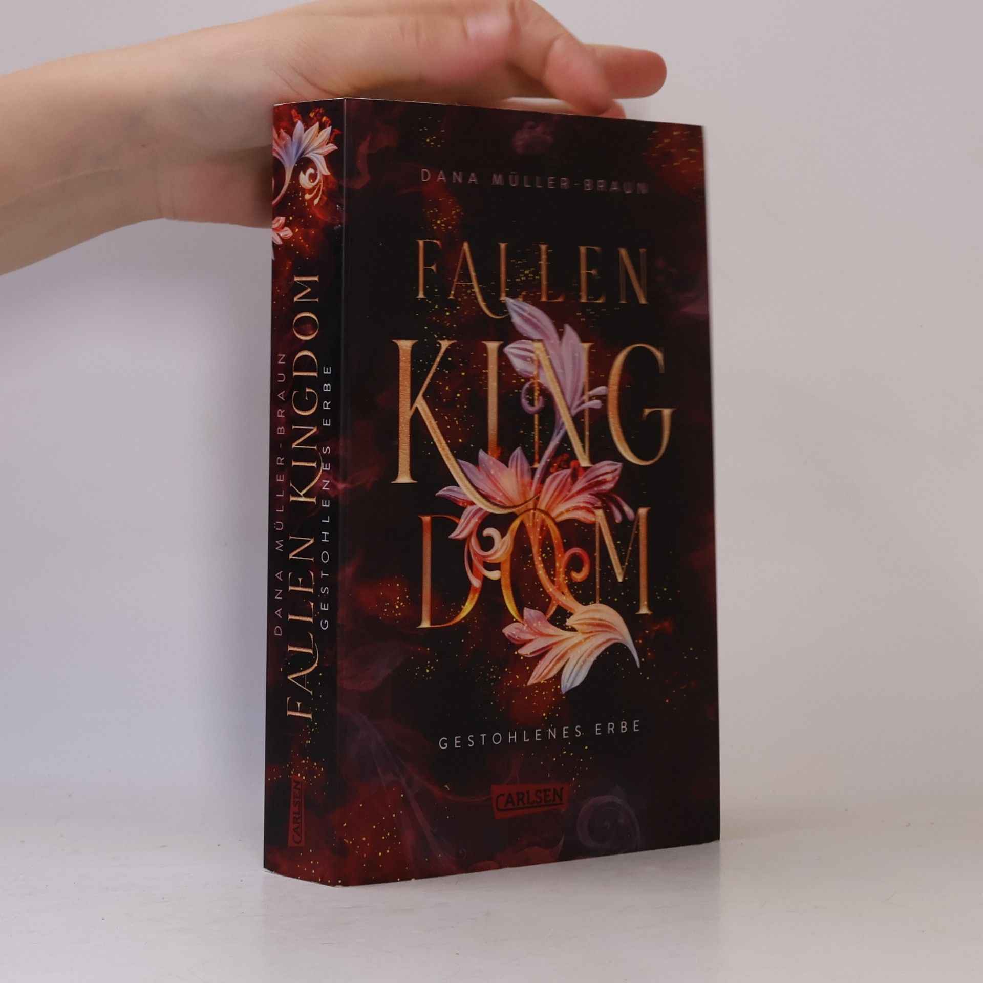 Dana Müller-Braun Fallen Kingdom 1: Gestohlenes Erbe