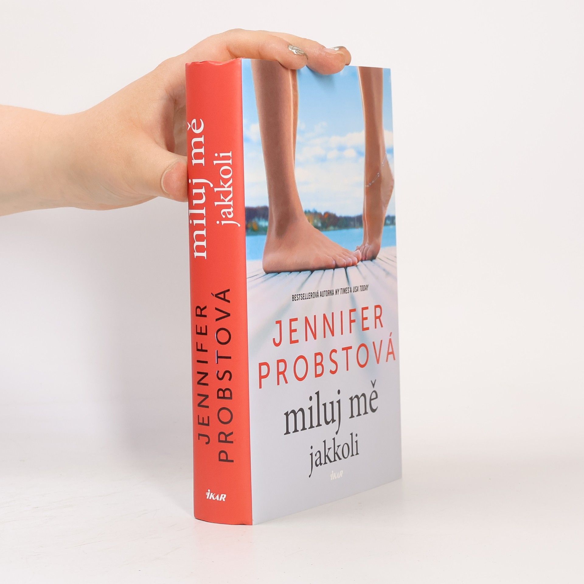 Jennifer Probst Miluj mě jakkoli