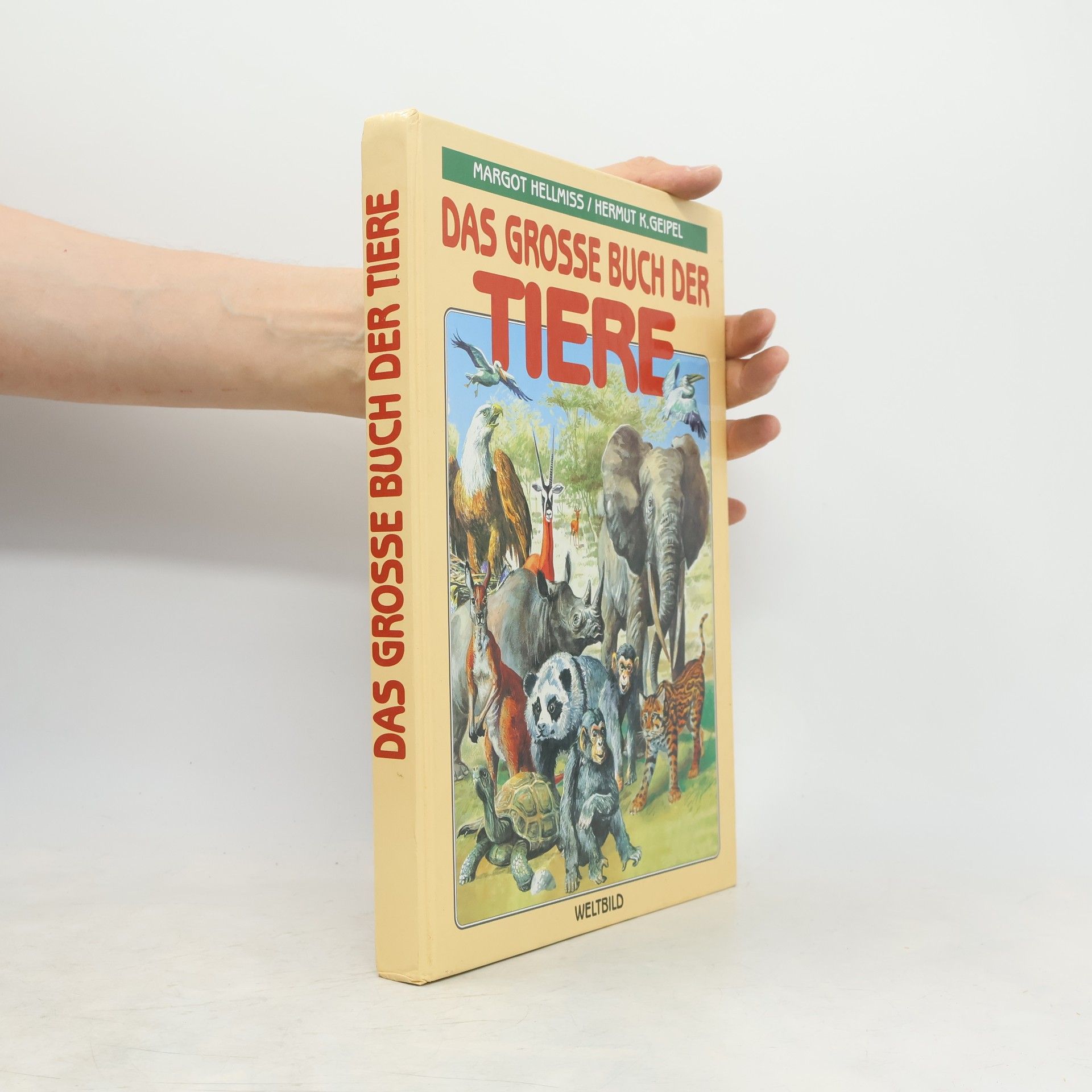 Margot Hellmiß Das grosse Buch der Tiere