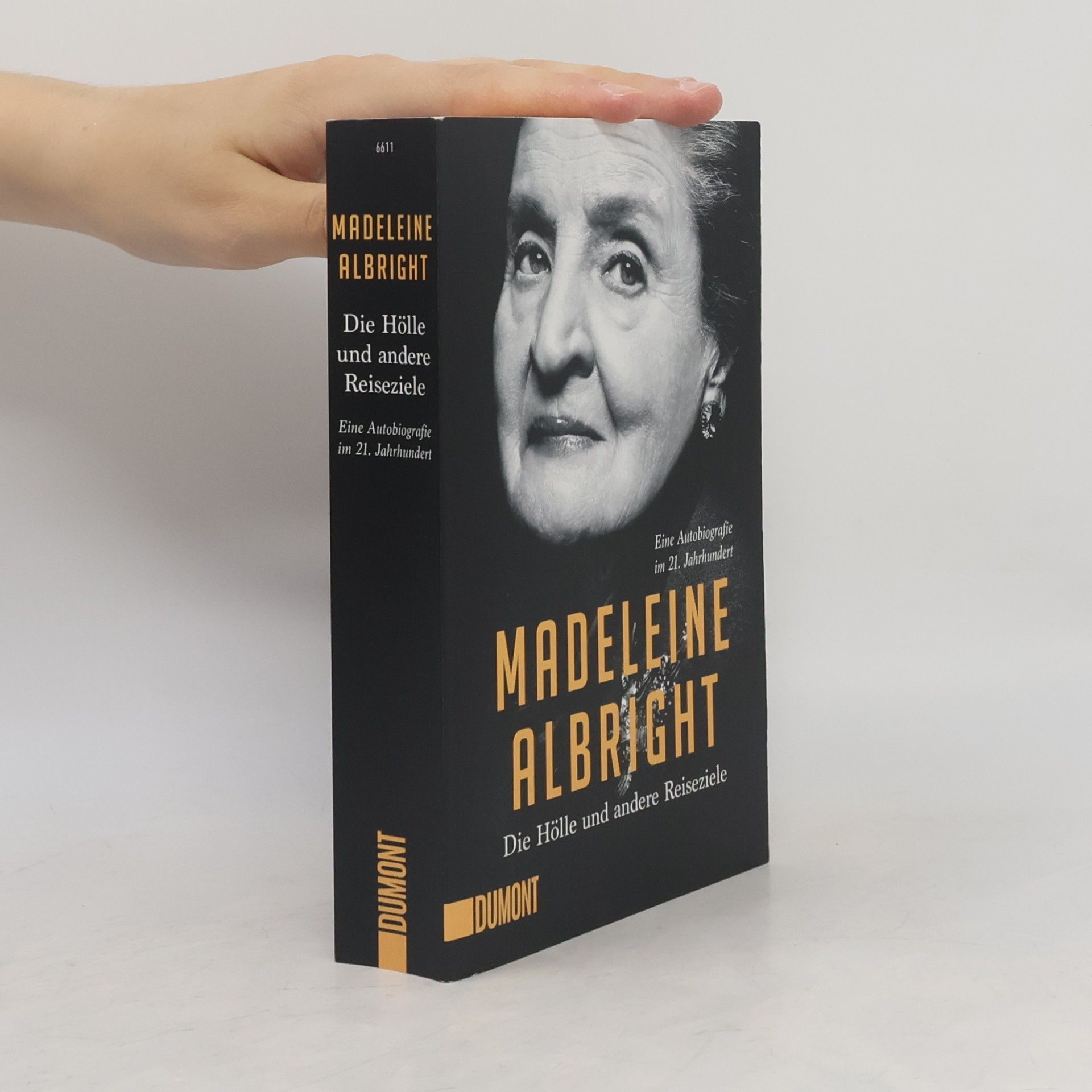 Madeleine Albright Die Hölle und andere Reiseziele
