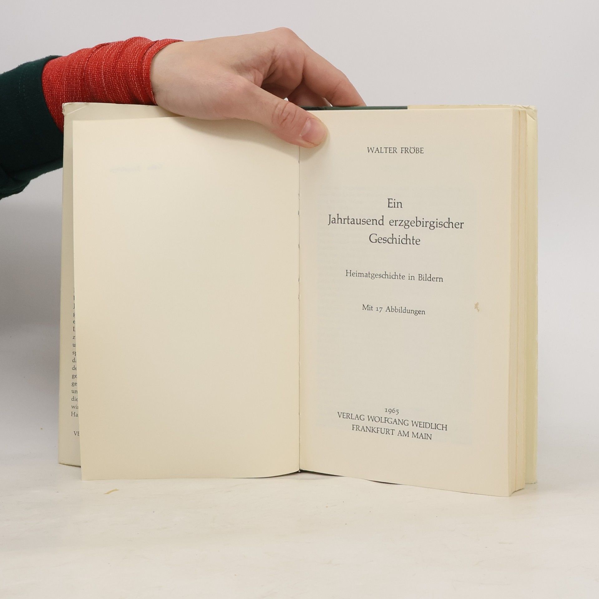 Walter Fröbe Ein Jahrtausend erzgebirgischer Geschichte