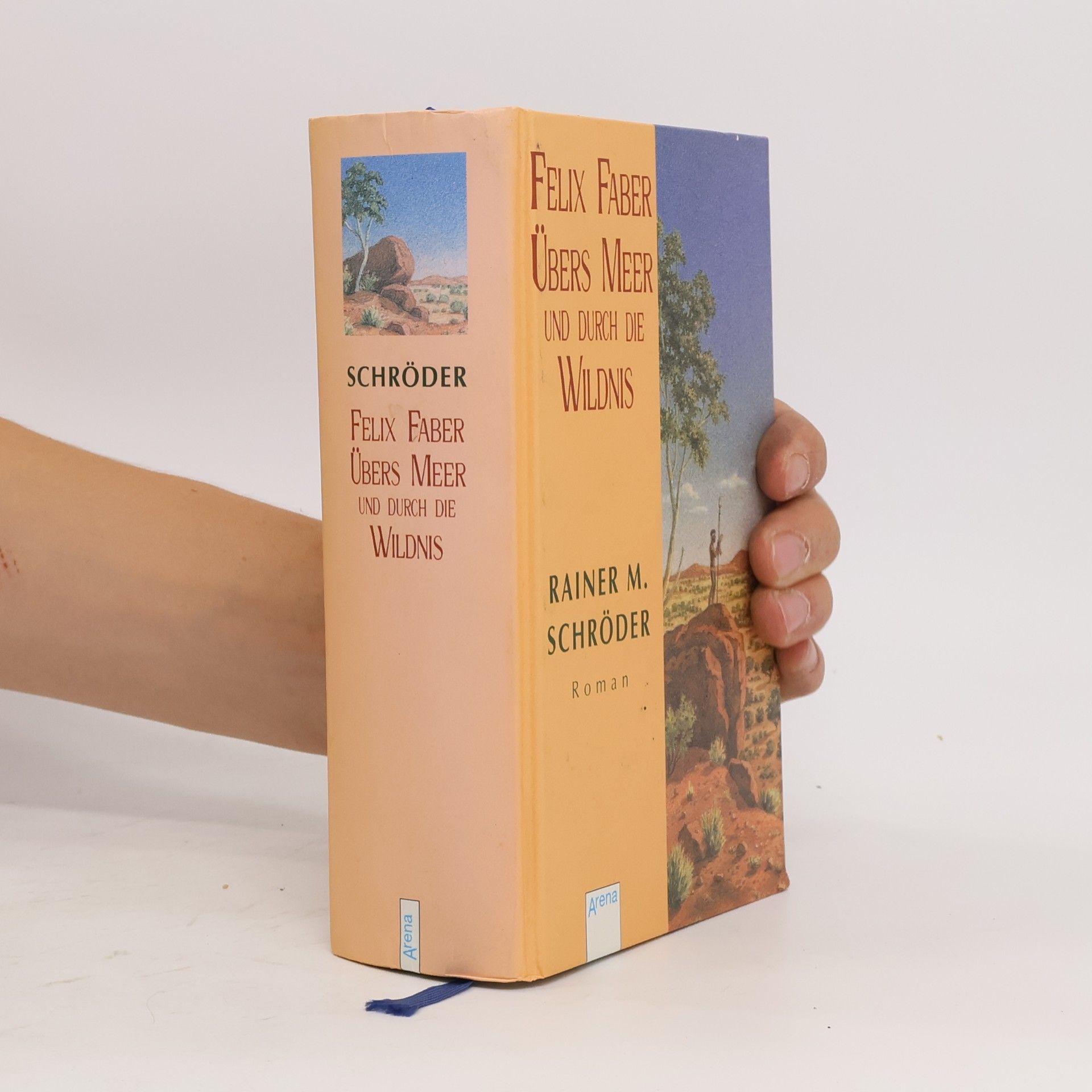 Rainer M. Schröder Felix Faber, übers Meer und durch die Wildnis