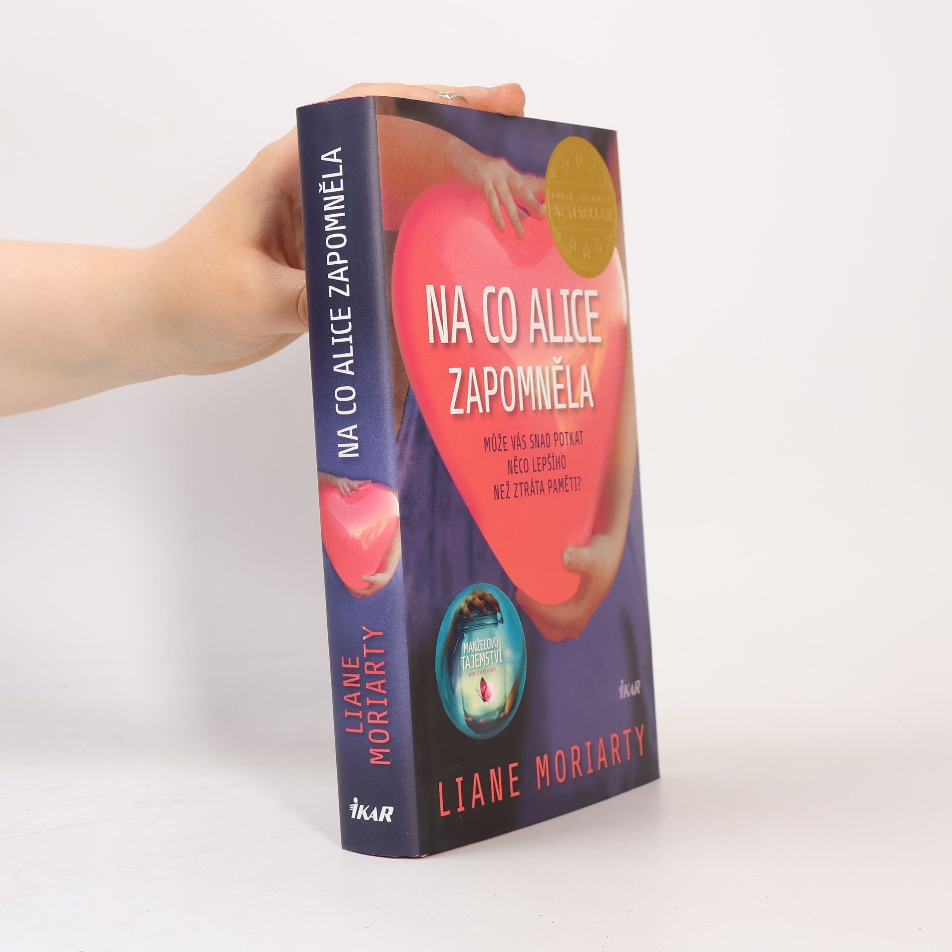 Liane Moriarty Na co Alice zapomněla
