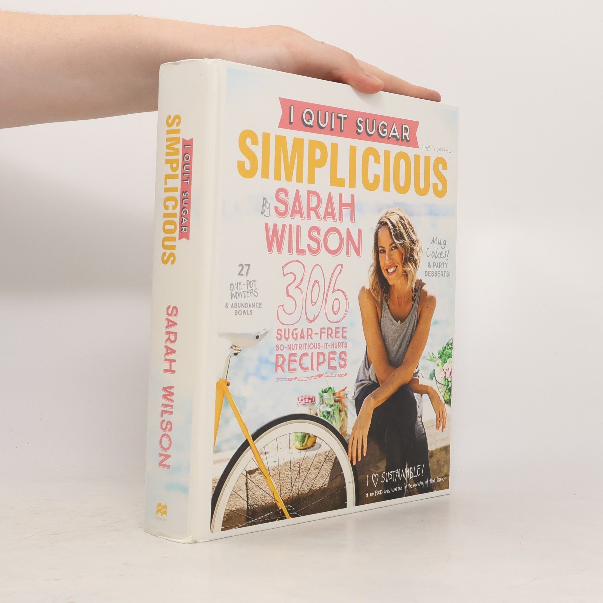 Sarah Wilson I Quit Sugar. Simplicious